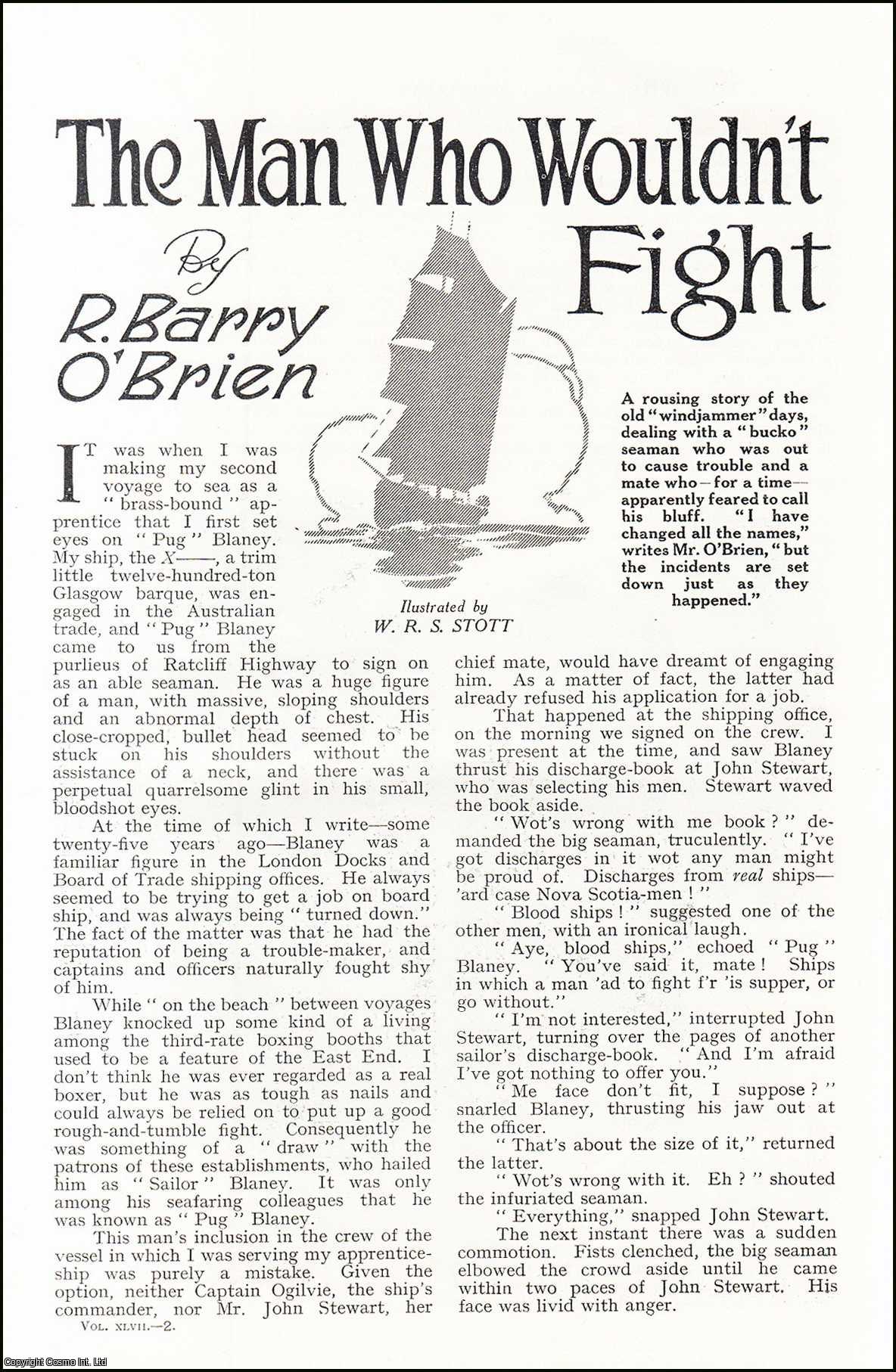 R. Barry O'Brien, illustrated by W.R.S. Stott. - The Man who wouldn't Fight : a story of a seaman out to cause trouble. An uncommon original article from the Wide World Magazine, 1931.