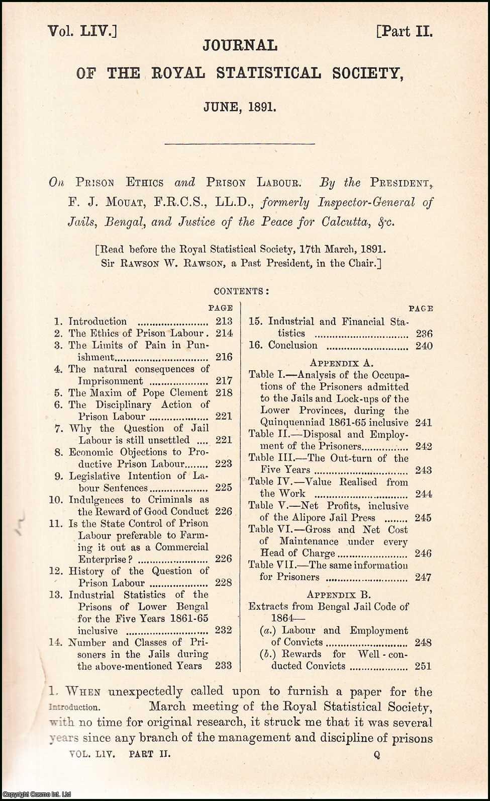President, F.J. Mouat, F.R.C.S., LL.D., Formerly Inspector-General of Jails, Bengal, & Justice of the Peace for Calcutta. - Prison Ethics & Prison Labour. An uncommon original article from the Journal of the Royal Statistical Society of London, 1891.