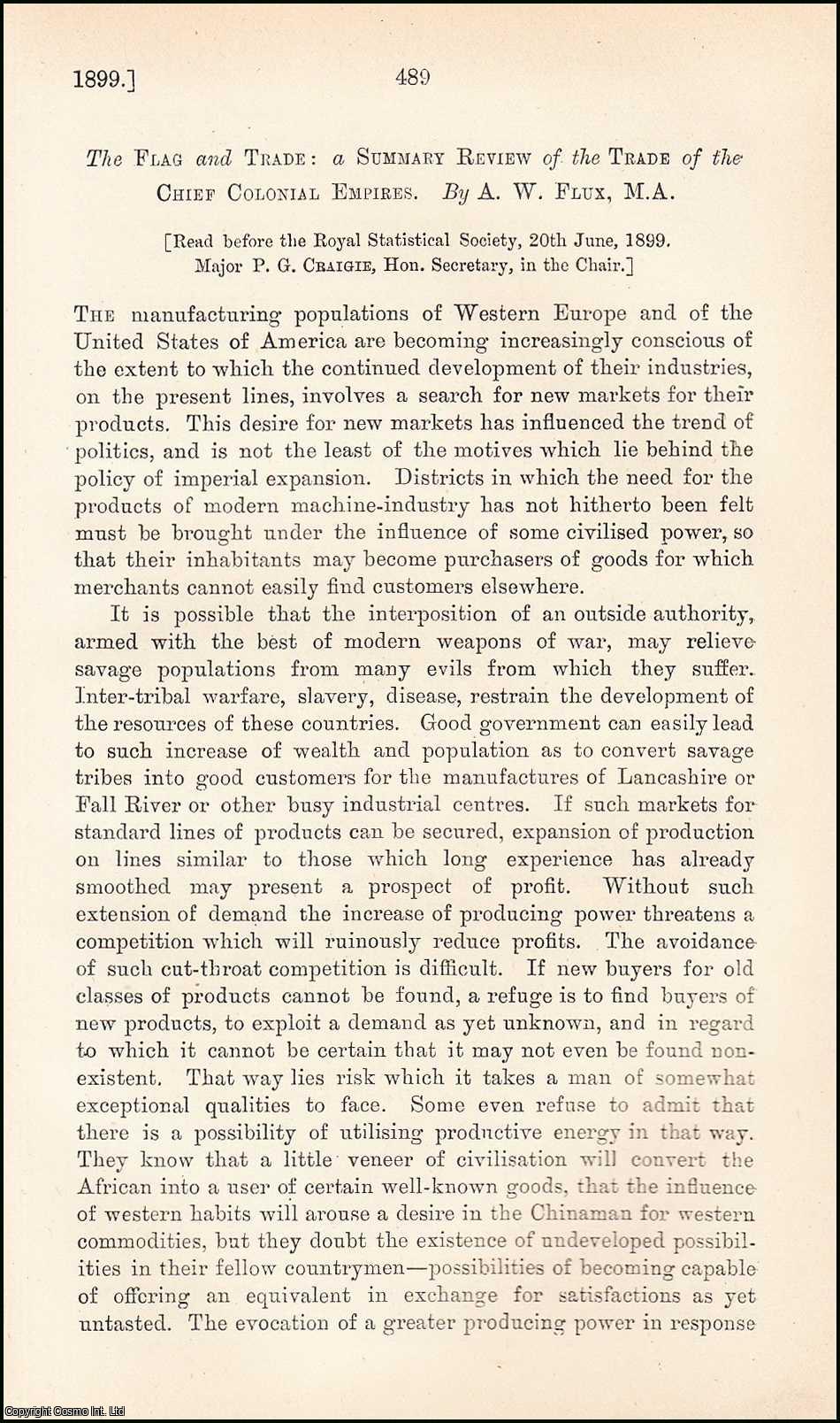 A.W. Flux, M.A. - The Flag & Trade : a summary review of the trade of the Chief Colonial Empires. An uncommon original article from the Journal of the Royal Statistical Society of London, 1899.