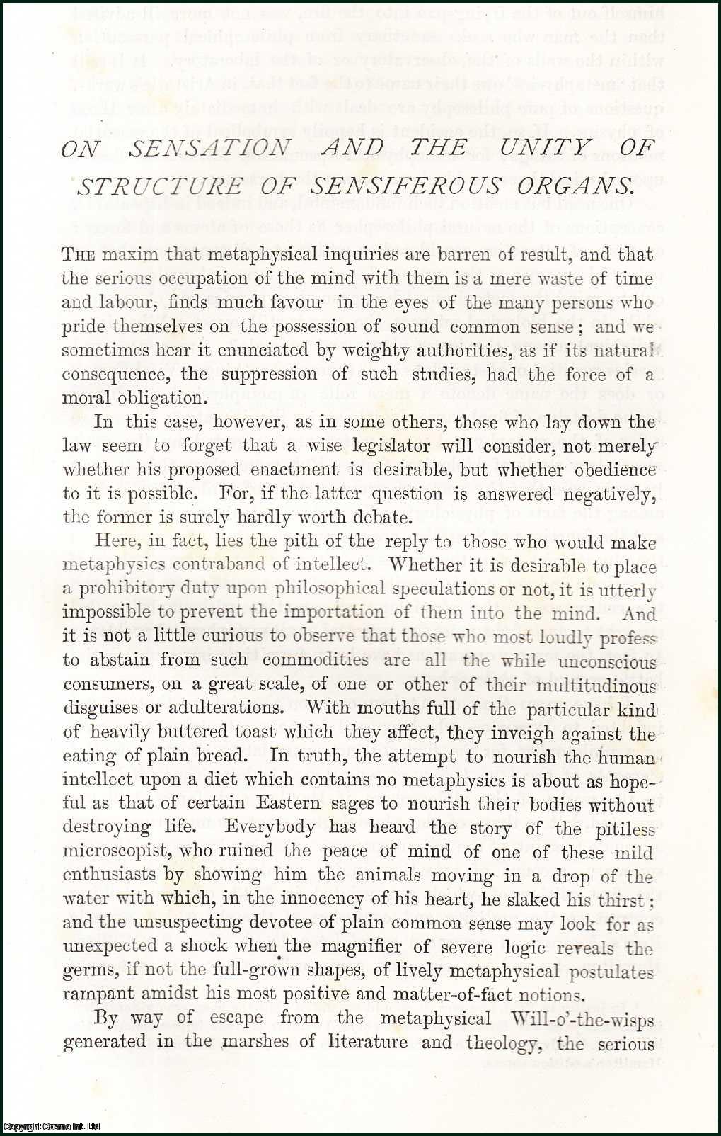 Thomas H. Huxley - On Sensation and the Unity of Structure of Sensiferous Organs. An original article from the Nineteenth Century Magazine, 1879.