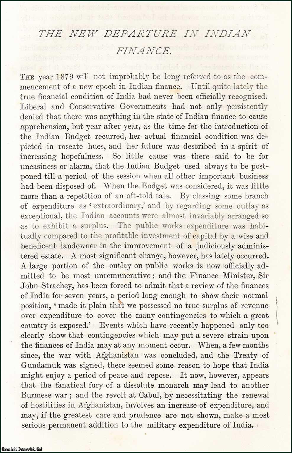 Henry Fawcett - The New Departure in Indian Finance. An original article from the Nineteenth Century Magazine, 1879.