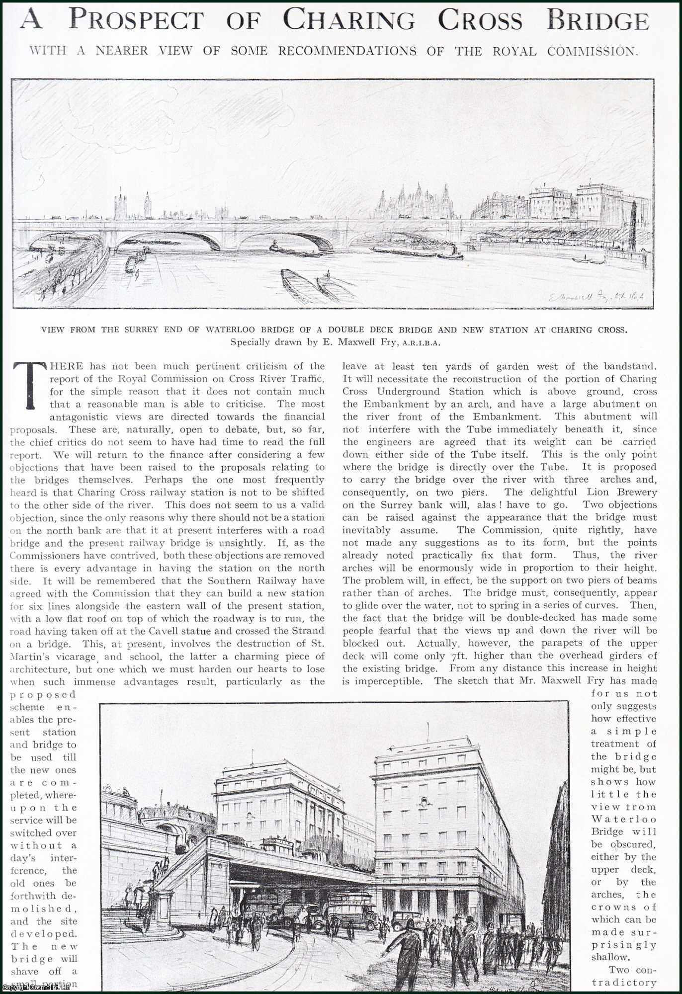 Country Life Magazine - A Prospect of Charing Cross Bridge, with a Nearer View of Some Recommendations of the Royal Commission. Several pictures and accompanying text, removed from an original issue of Country Life Magazine, 1926.