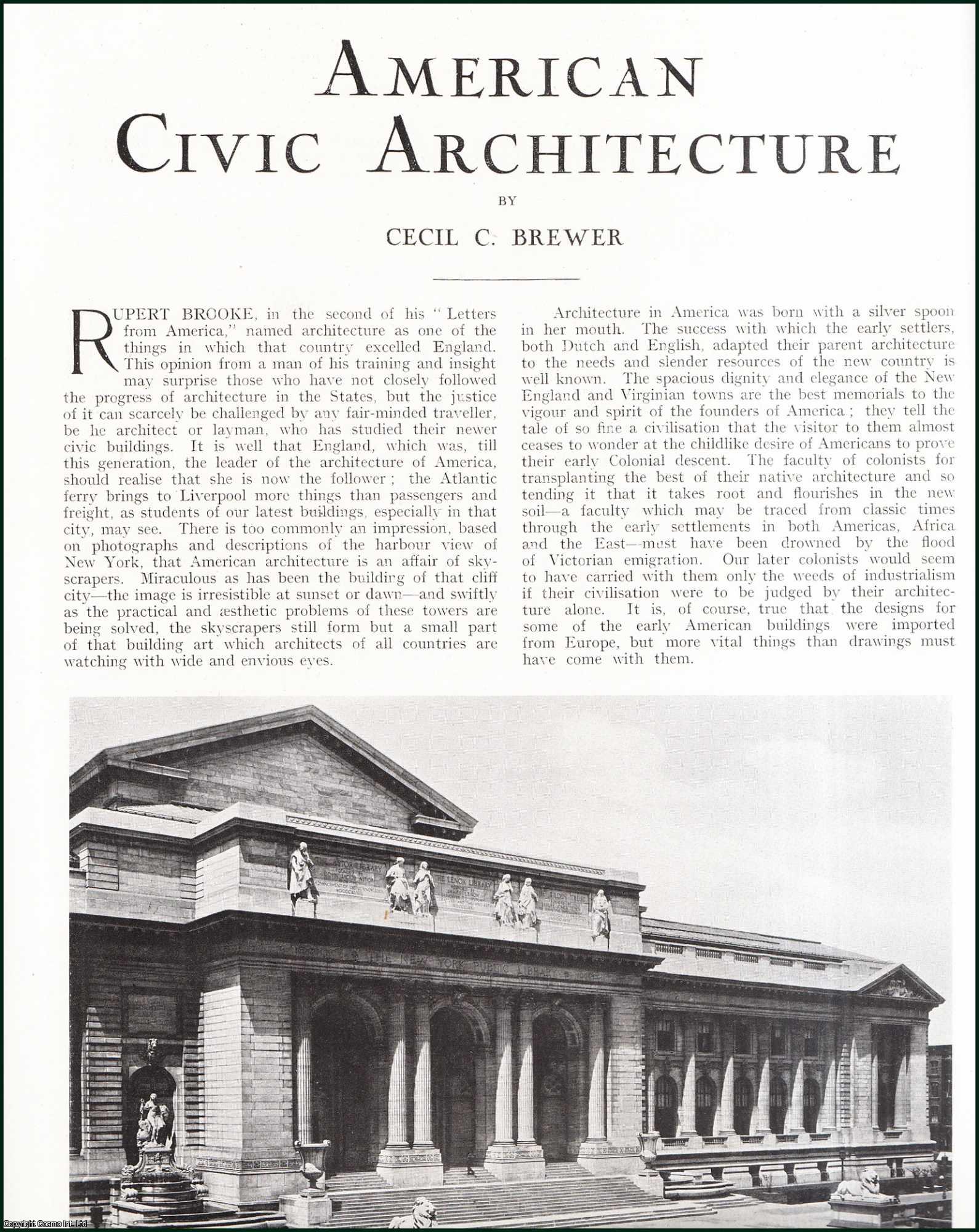 Cecil C. Brewer - American Civic Architecture. Several pictures and accompanying text, removed from an original issue of Country Life Magazine, 1917.