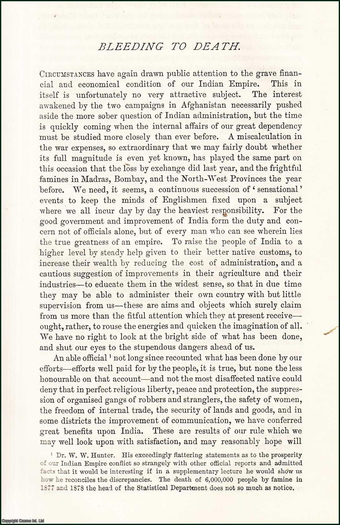 H.M. Hyndman - Bleeding to Death : The Indian Empire's economic and financial problems. An original article from the Nineteenth Century Magazine, 1880.