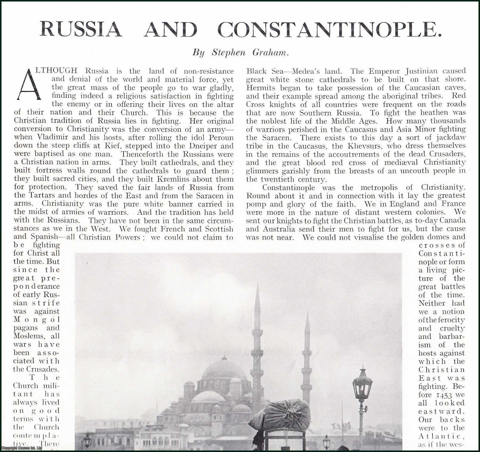 Stephen Graham - Russia & Constantinople. Several pictures and accompanying text, removed from an original issue of Country Life Magazine, 1915.