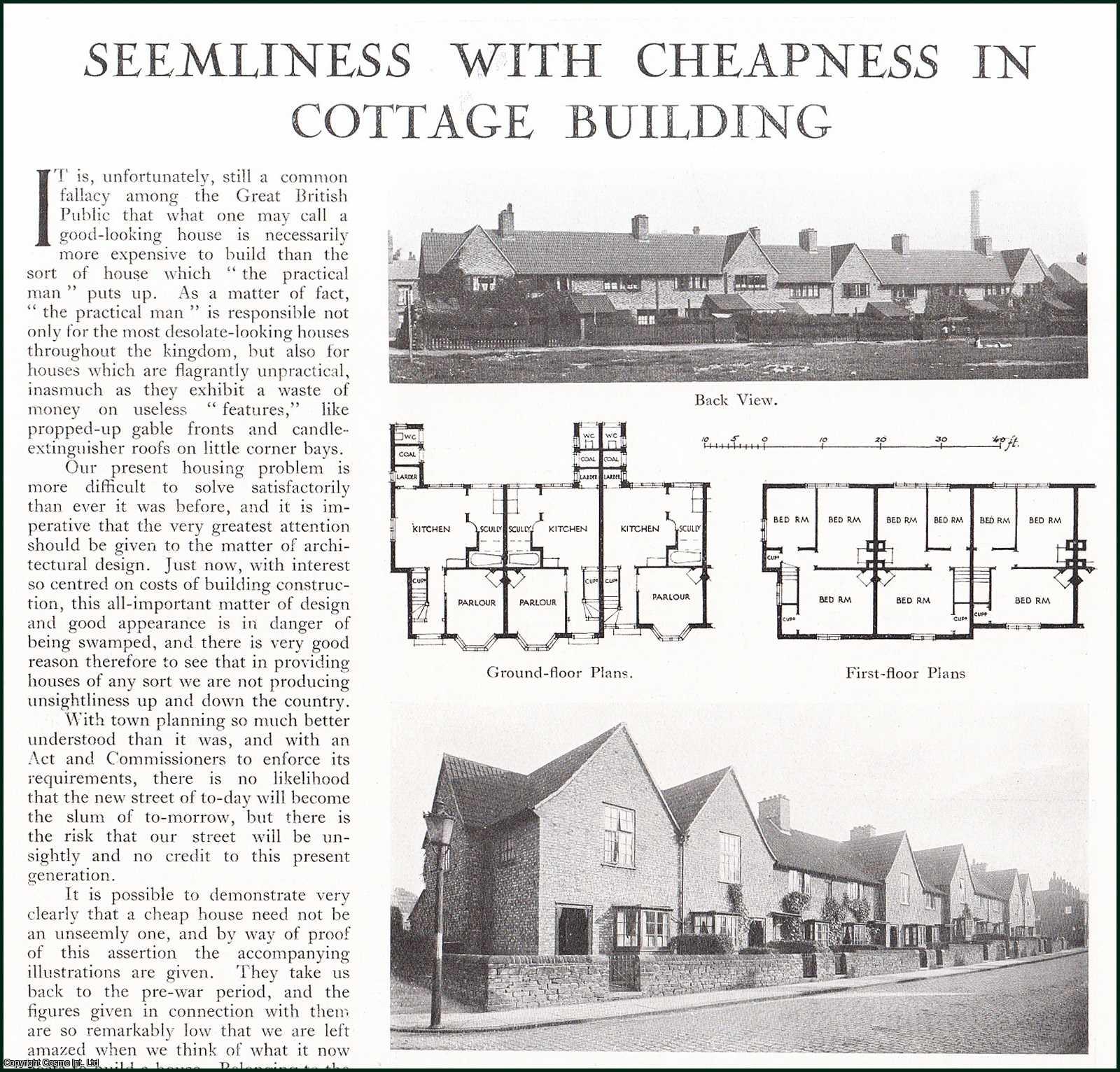Country Life Magazine - Seemliness with Cheapness in Cottage Building. Several pictures and accompanying text, removed from an original issue of Country Life Magazine, 1920.