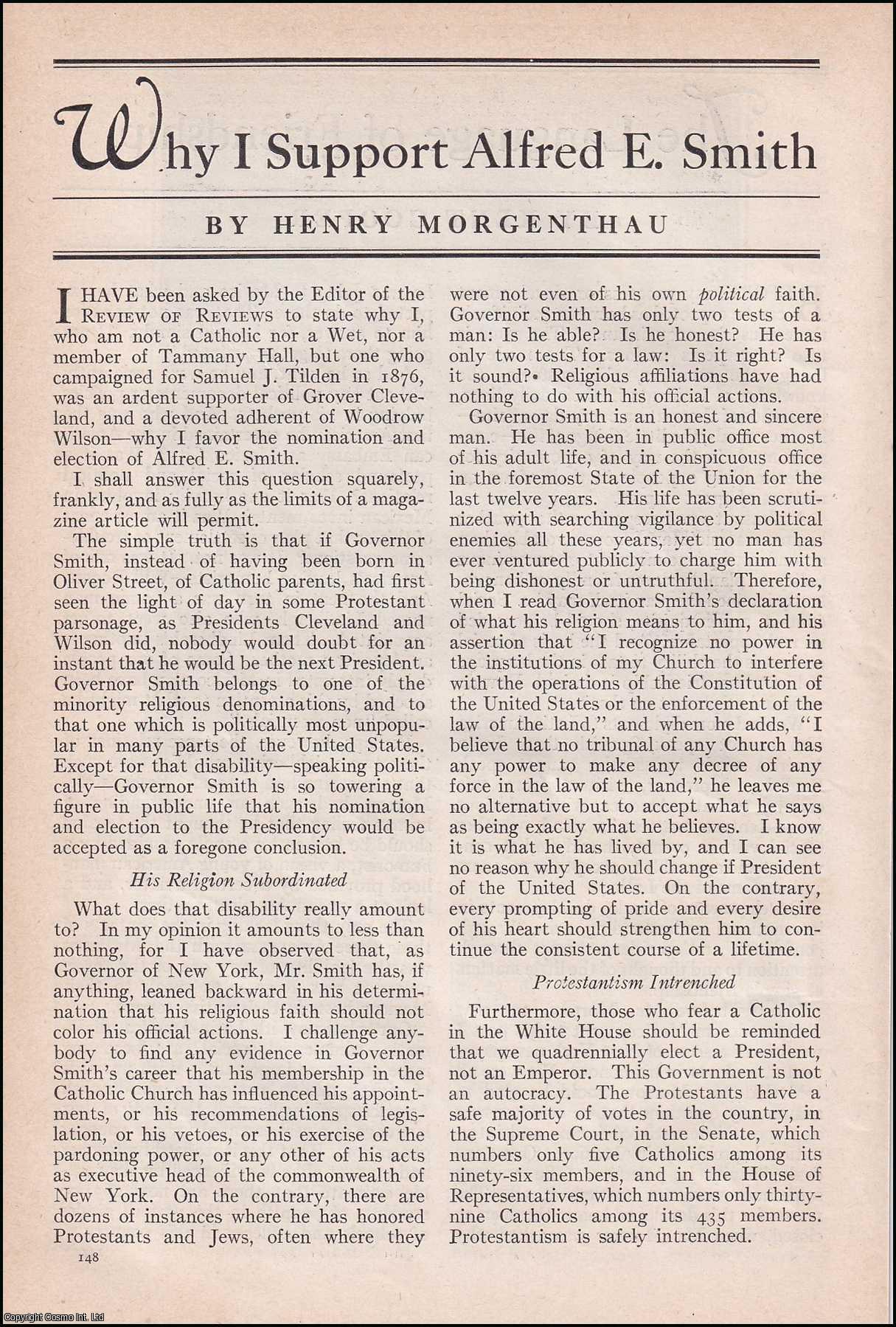 Henry Morgenthau - Why I Support Alfred E. Smith, Governor of New York. An original article from the American Review of Reviews, 1928.