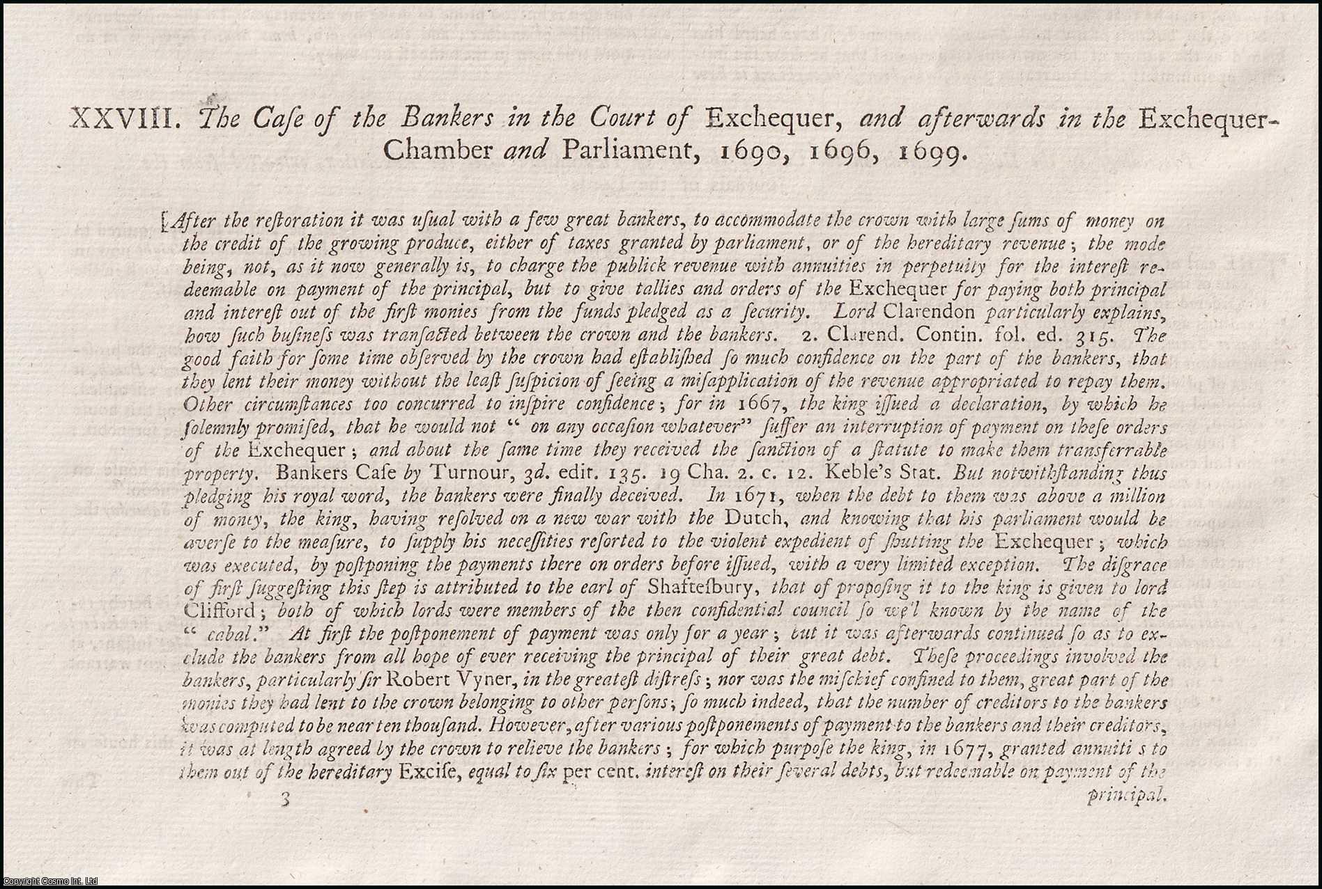[Trial]. - The Case of the Bankers in the Court of Exchequer, and afterwards in the Exchequer-Chamber & Parliament, 1690,1696,1699. An original report from the Collected State Trials.