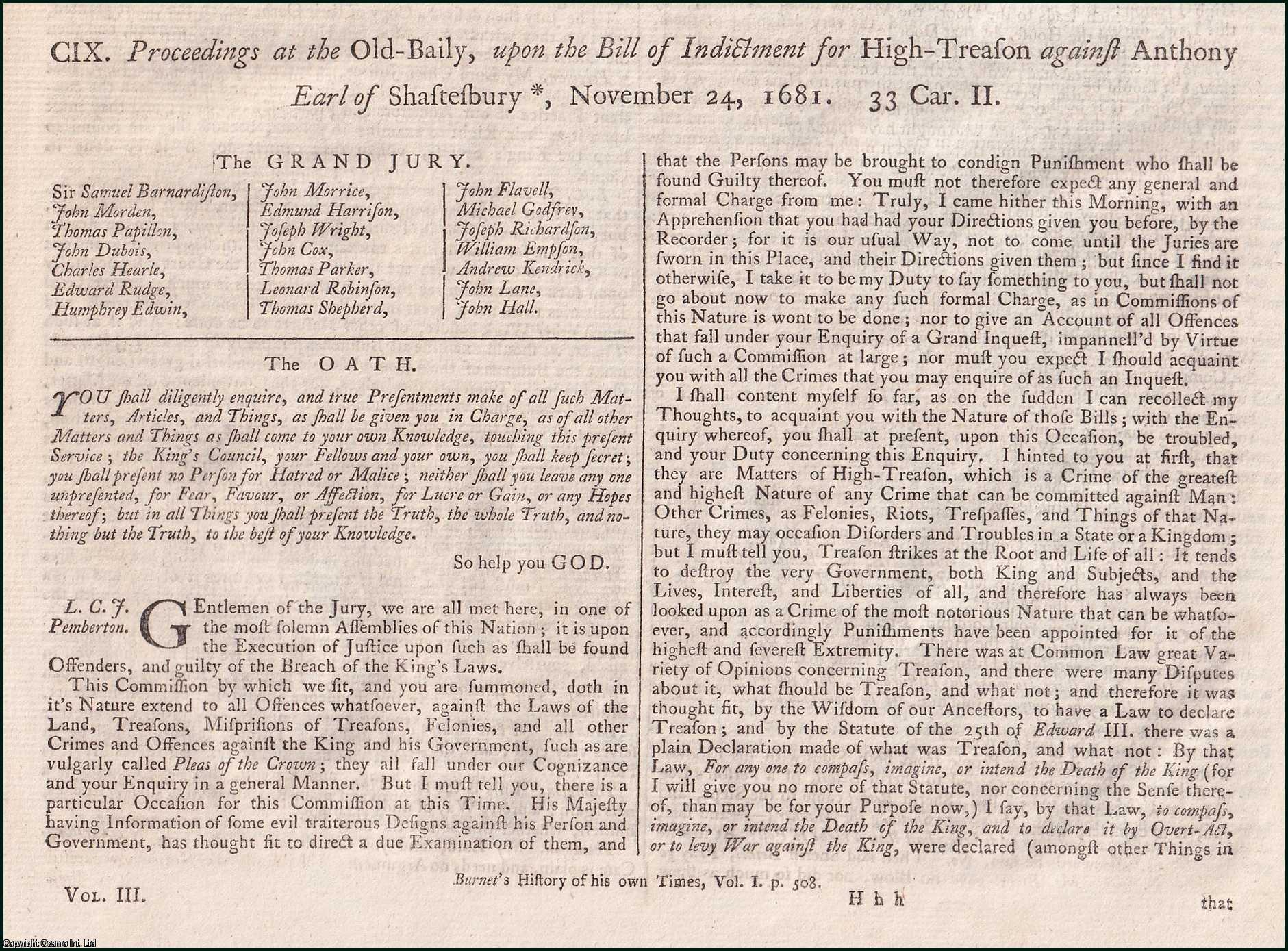 [Trial]. - Proceedings at the Old-Baily, upon the Bill of Indictment for High-Treason against Anthony Earl of Shaftesbury, November 24, 1681. An original report from the Collected State Trials.