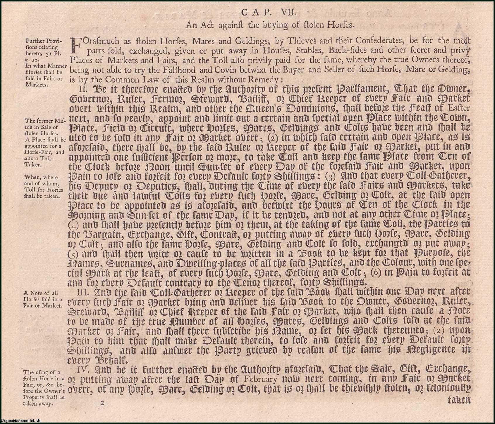 Mary I - Sale of Horses Act 1555 c. 7. An Act against the Buying of stolen Horses.
