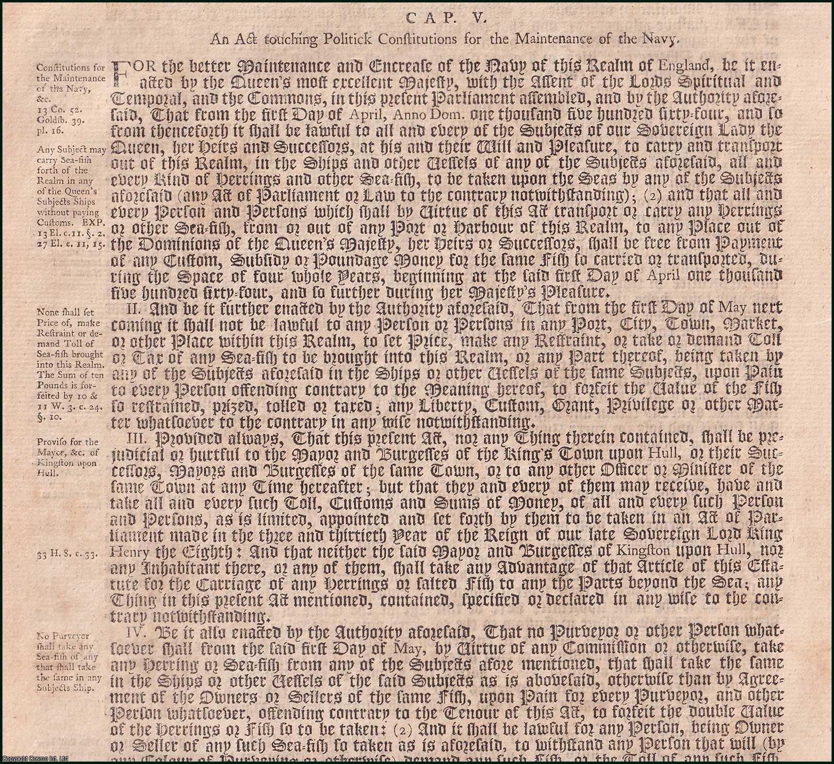 Queen Elizabeth I - Maintenance of the Navy c. 5. An Act touching Politick Constitutions for the Maintenance of the Navy.