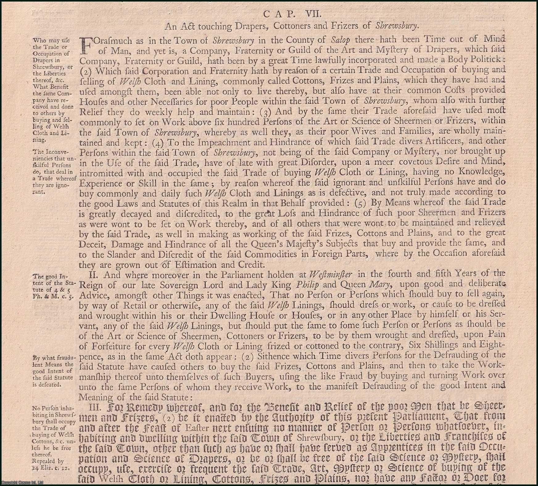 Queen Elizabeth I - Drapers, etc., Shrewsbury c. 7. An Act touching Drapers, Cottoners and Frizers of Shrewsbury.