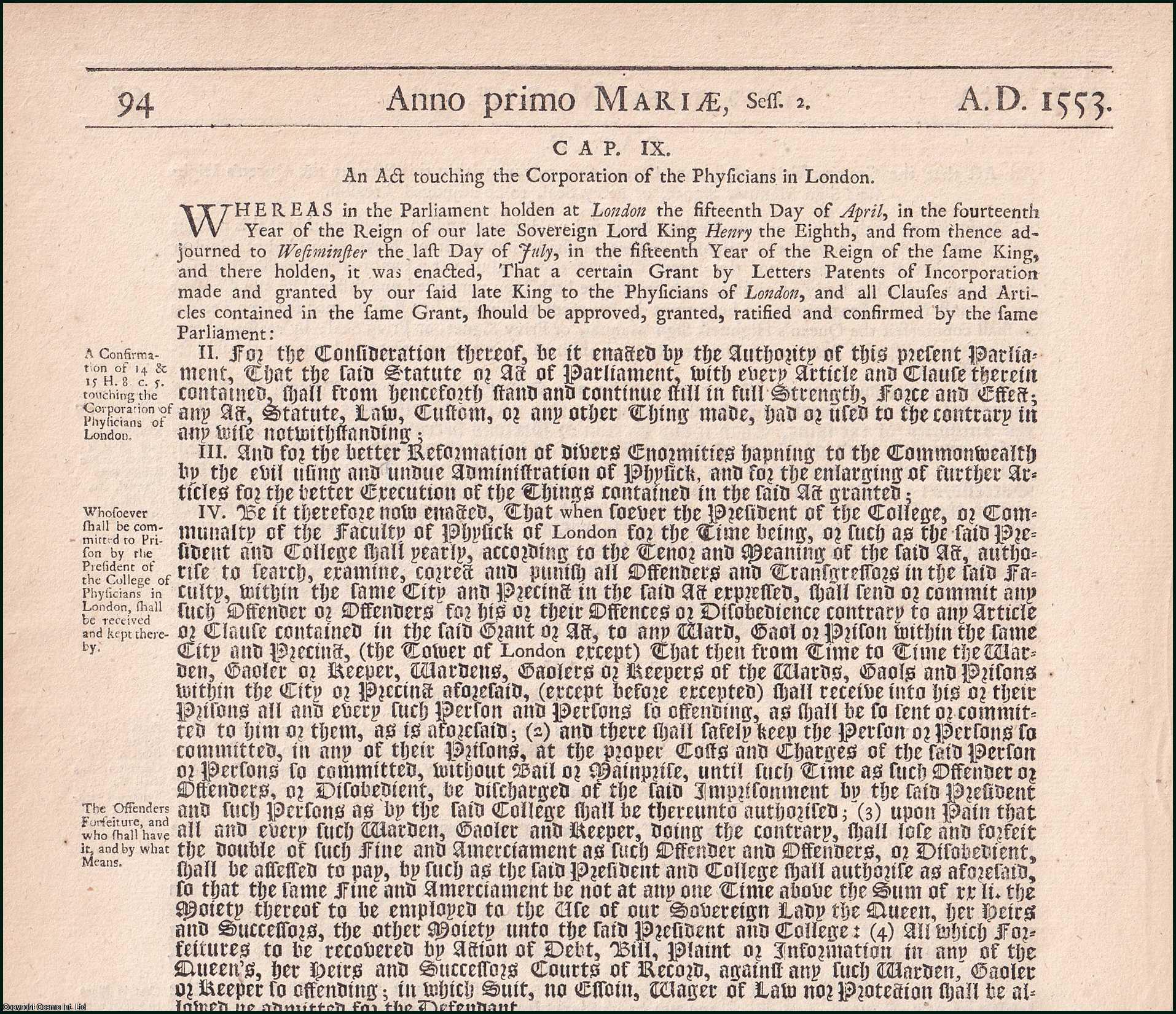 Mary I - College of Physicians c. 9. An Act touching the Corporation of the Physicians in London.