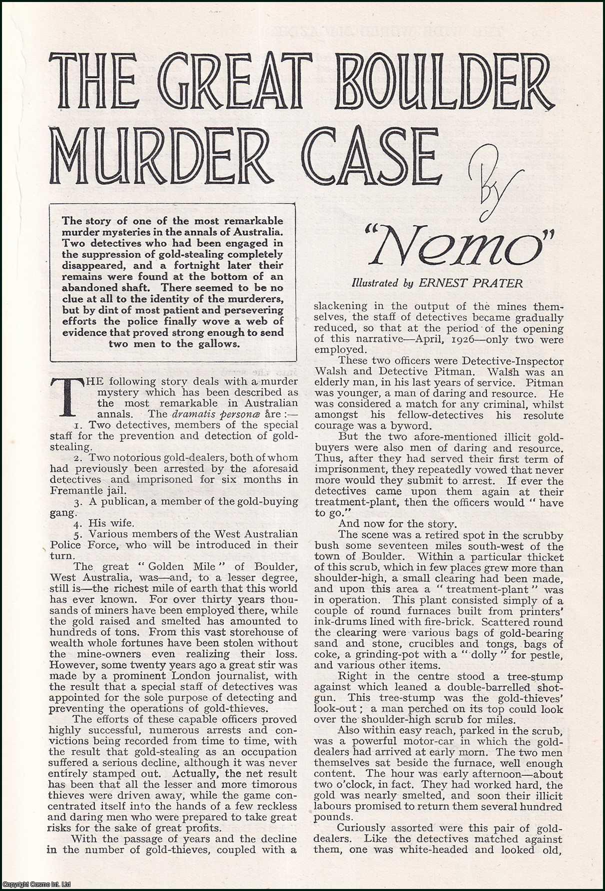 Nemo. Illustrated by Ernest Prater. - The Great Boulder Murder Case (gold-stealing), in the Annals of Australia. An uncommon original article from the Wide World Magazine, 1928.