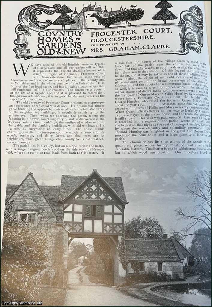 Country Life Magazine - Frocester Court, Gloucestershire. The Property of Mrs. Graham-Clarke. Several pictures and accompanying text, removed from an original issue of Country Life Magazine, 1905.