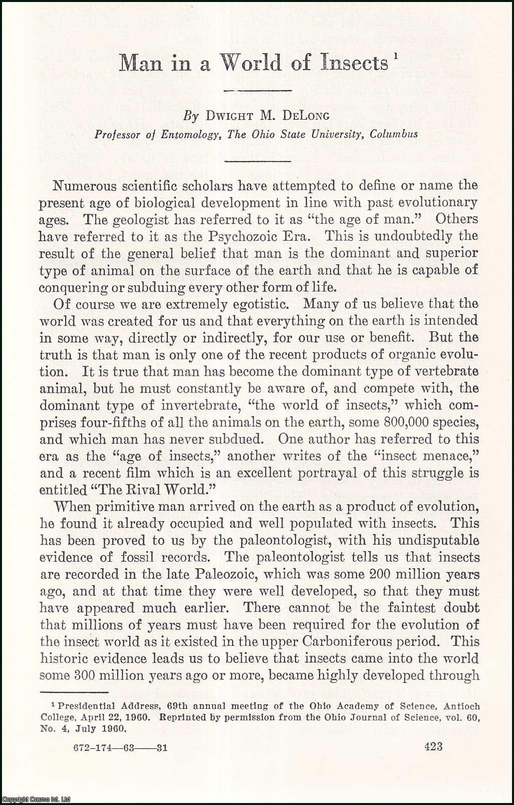Dwight M. DeLong, Professor of Entomology, the Ohio State University, Columbus. - Man in a World of Insects. An uncommon original article from the Report of the Smithsonian Institution, 1962.