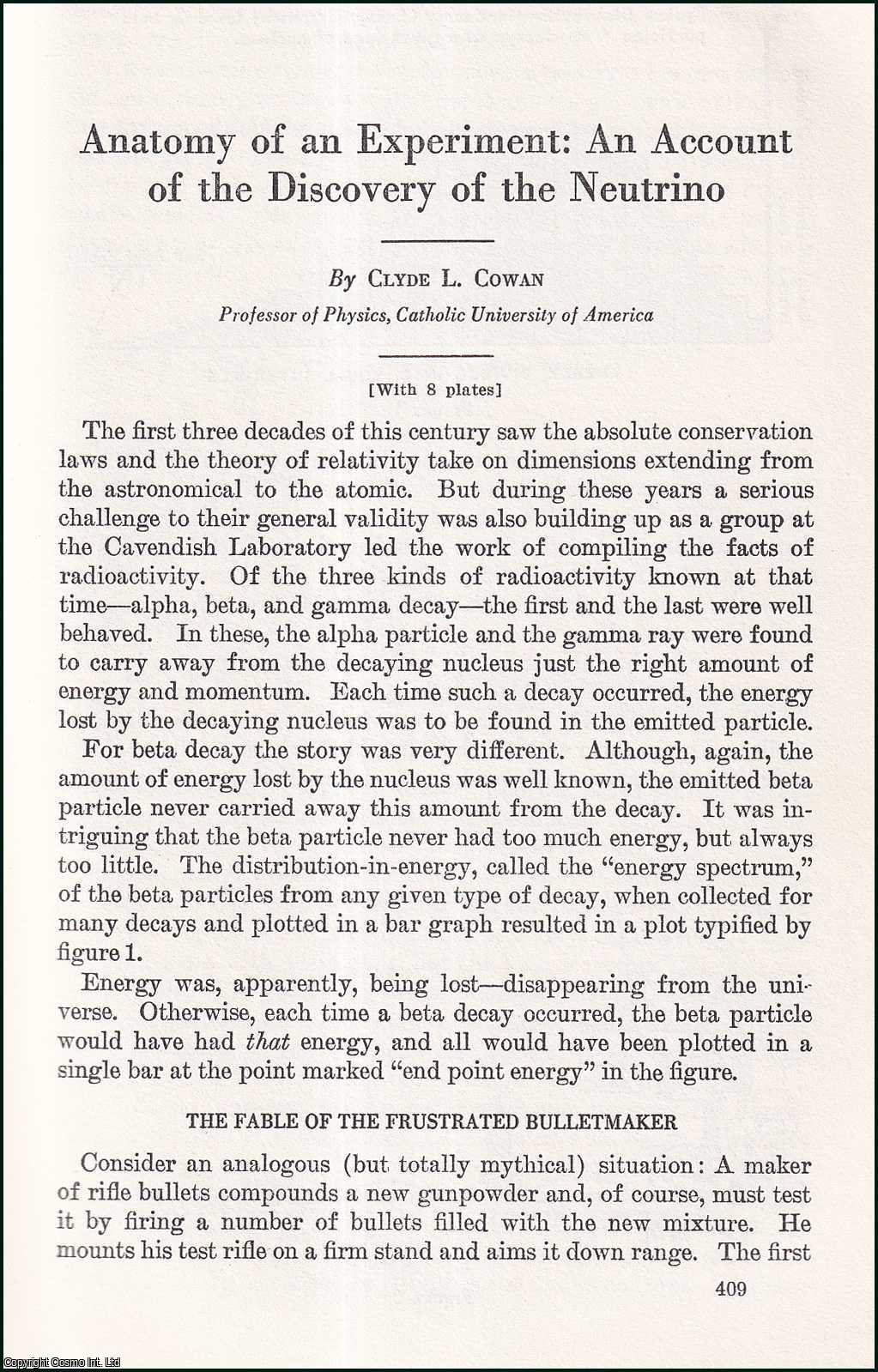 Clyde L. Cowan, Professor of Physics, Catholic University of America. - Anatomy of an Experiment : an account of the discovery of the neutrino. An uncommon original article from the Report of the Smithsonian Institution, 1964.