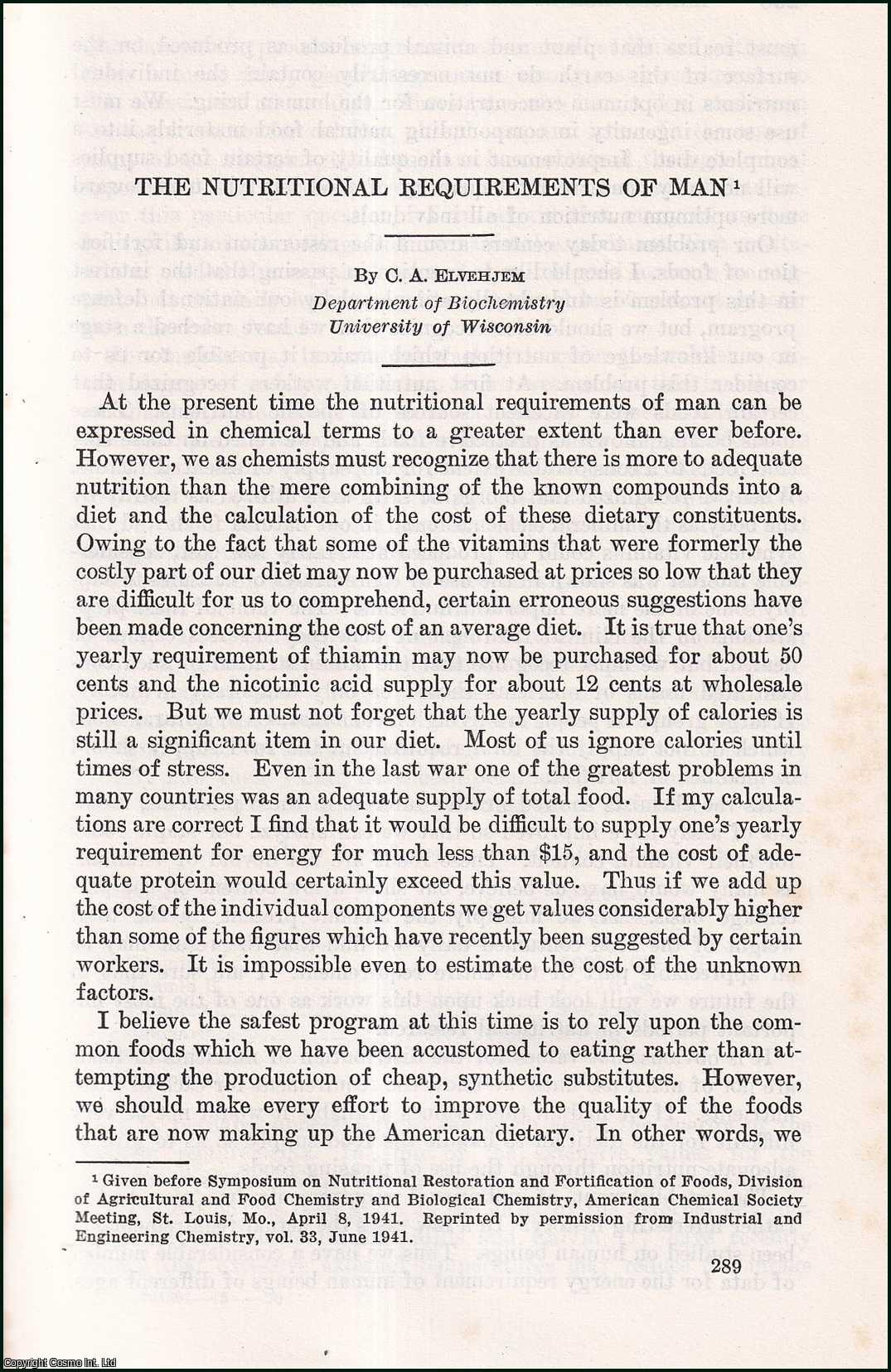 C.A. Elvehjem, Department of Biochemistry University of Wisconsin. - The Nutritional Requirements of Man. An uncommon original article from the Report of the Smithsonian Institution, 1942.