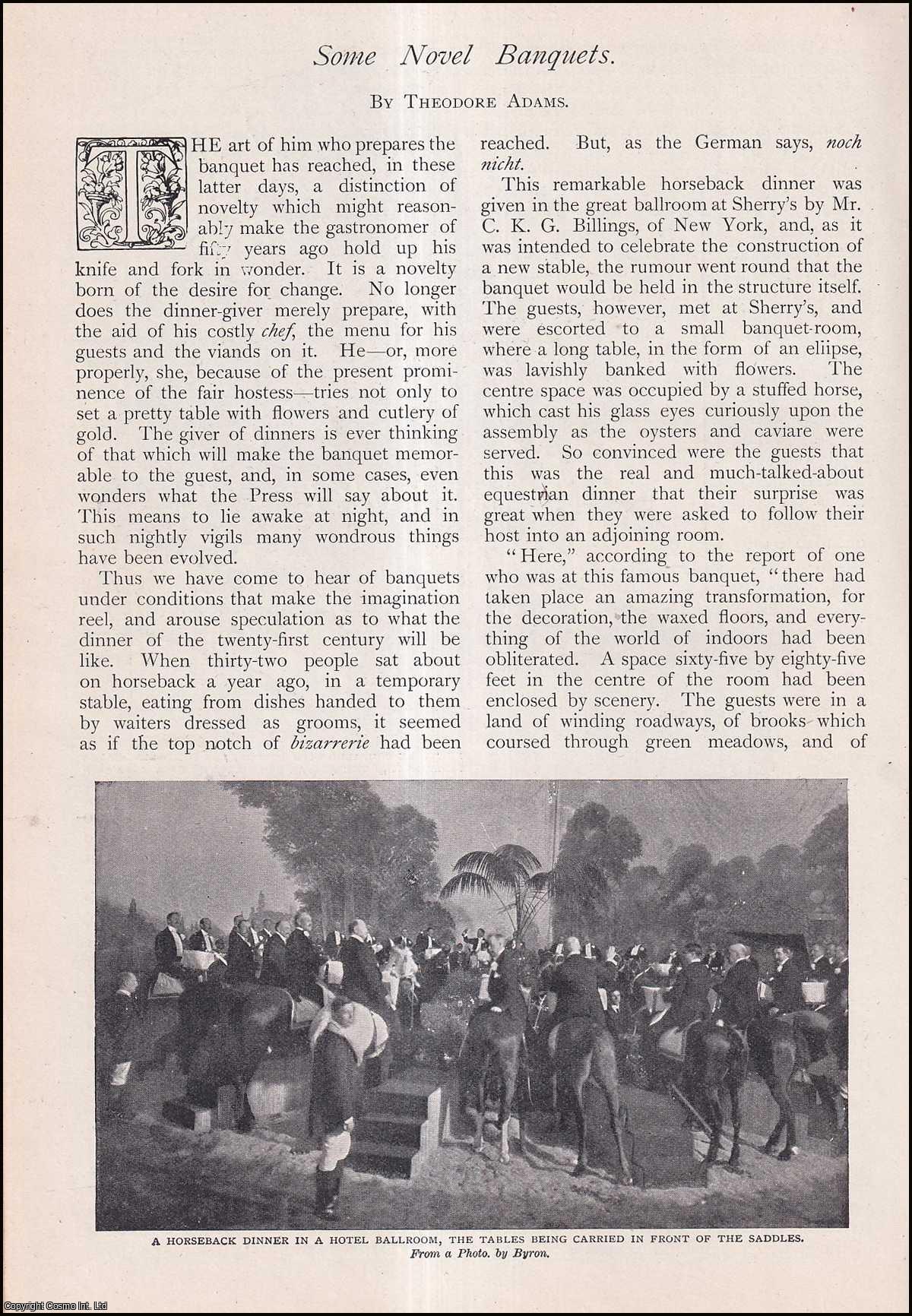Theodore Adams - Some Novel Banquets : the New York Equestrian Club, the table representing a horse's head ; the Kettle Club, which the Kettle in which they dined ; a dinner inside a easter egg & more. An uncommon original article from The Strand Magazine, 1904.