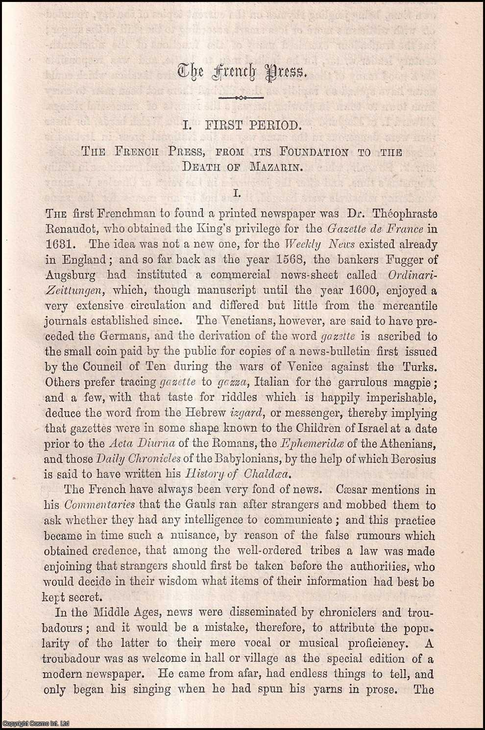 Grenville Murray - The French Press, from its Foundation to the Death of Mazarin. An uncommon original article from the Cornhill Magazine, 1873.