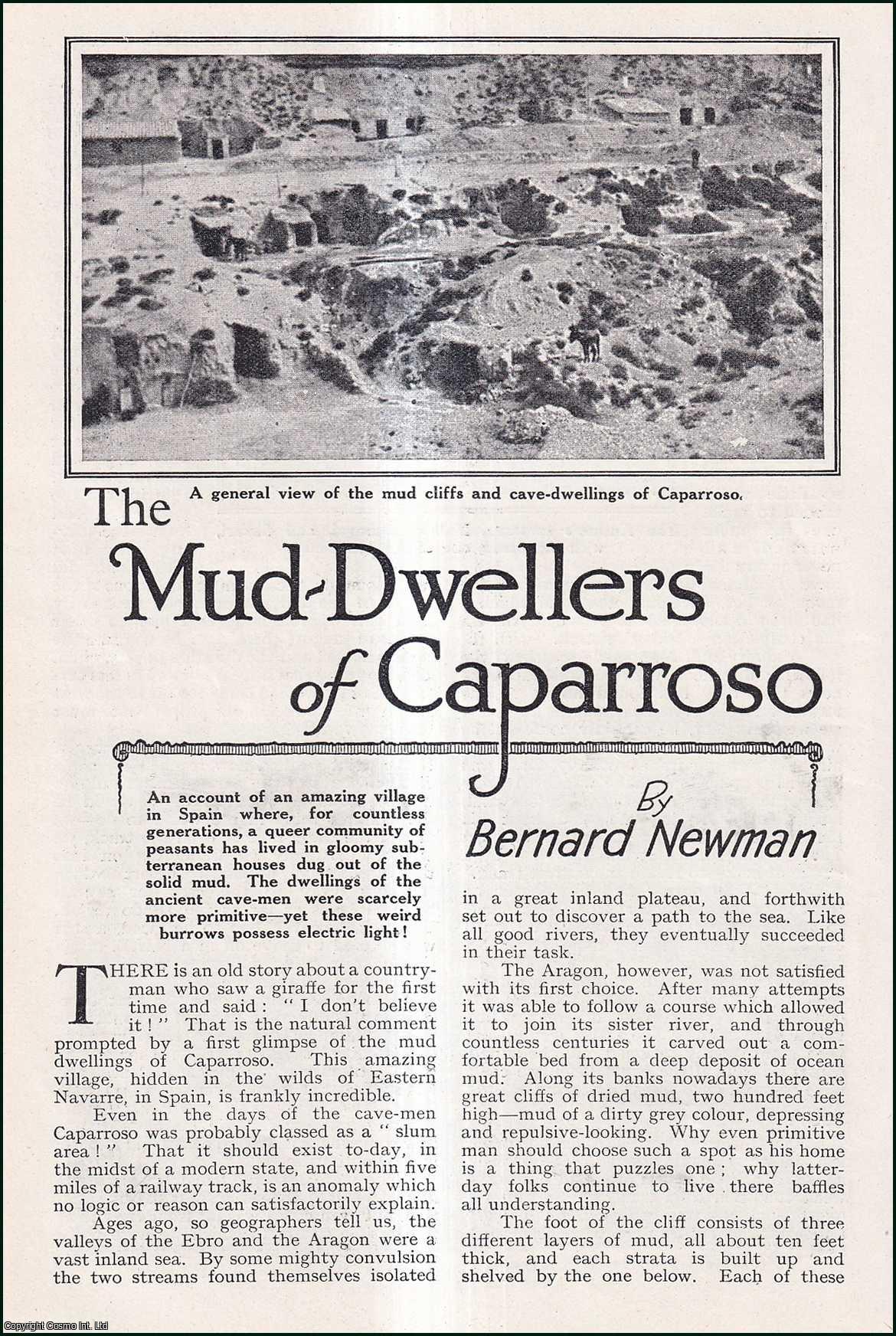 Bernard Newman - The Mud-Dwellers of Caparroso, Spain : subterranean houses dug out of the solid mud. An uncommon original article from the Wide World Magazine, 1929.