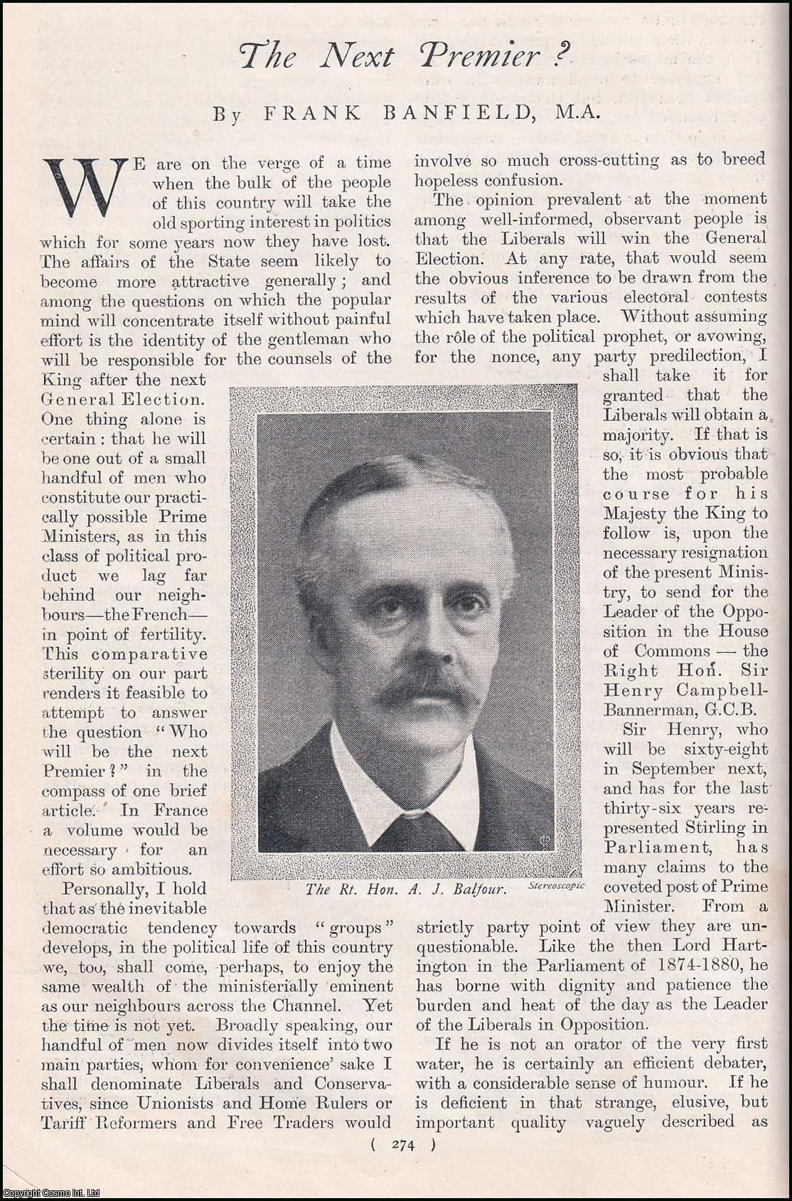 Frank Banfield, M.A. - The Next Premier, Prime Minister ? The Earl of Rosebery ; Earl Spencer ; The Duke of Devonshire ; Lord Curzon & others. An uncommon original article from the Harmsworth London Magazine, 1905.