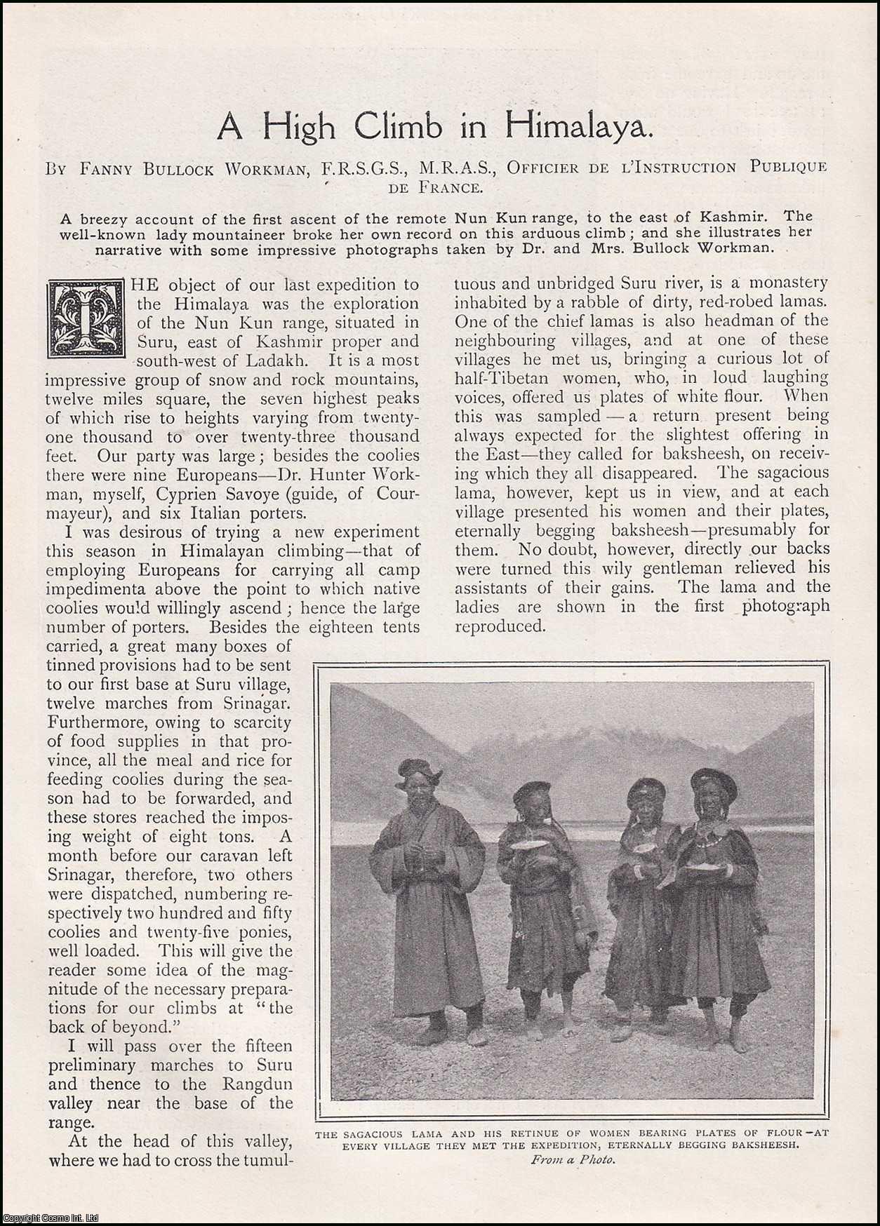 Fanny Bullock Workman, F.R.S.G.S., M.R.A.S., Officer De L'Instruction Publique De France. - A High Climb in Himalaya : Mrs Bullock's first ascent of the remote Nun Kun range, to the East of Kashmir. An uncommon original article from the Wide World Magazine 1907.