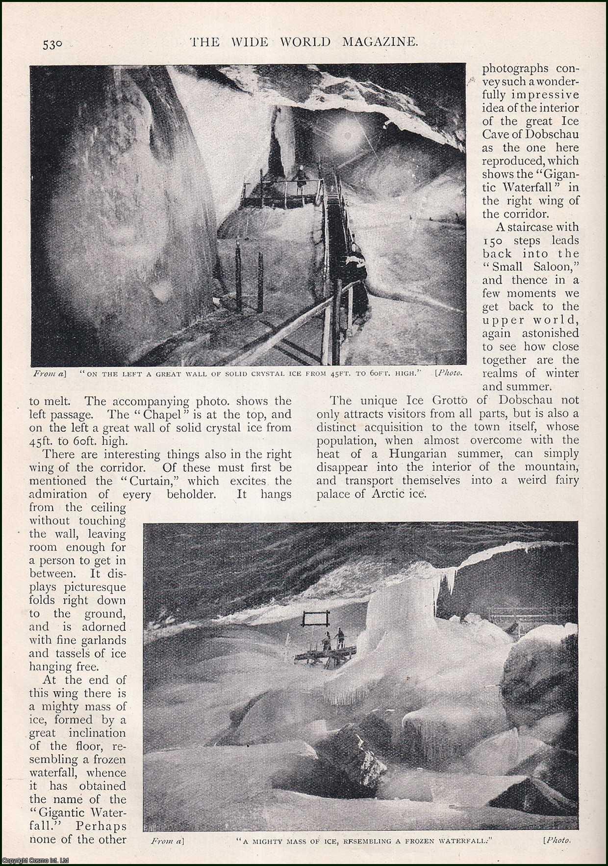 L.H. Eisenmann, of Vienna. - The Great Ice Cave, Grotto at Dobschau in Hungary. An uncommon original article from the Wide World Magazine, 1899.