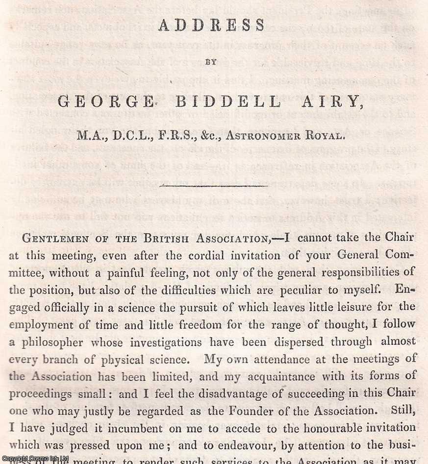 George Biddell Airy, M.A., D.C.L., F.R.S., Astronomer Royal. - George Biddell Airy, Presidential Address, 1851 to the British Association, Meeting at Ipswich. An uncommon original article from the British Association for the Advancement of Science Report, 1851.