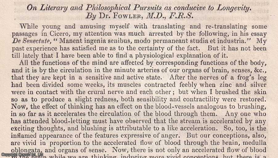 Dr. Fowler, M.D., F.R.S. - Literary & Philosophical Pursuits as conducive to Longevity. An uncommon original article from the British Association for the Advancement of Science Report, 1854.