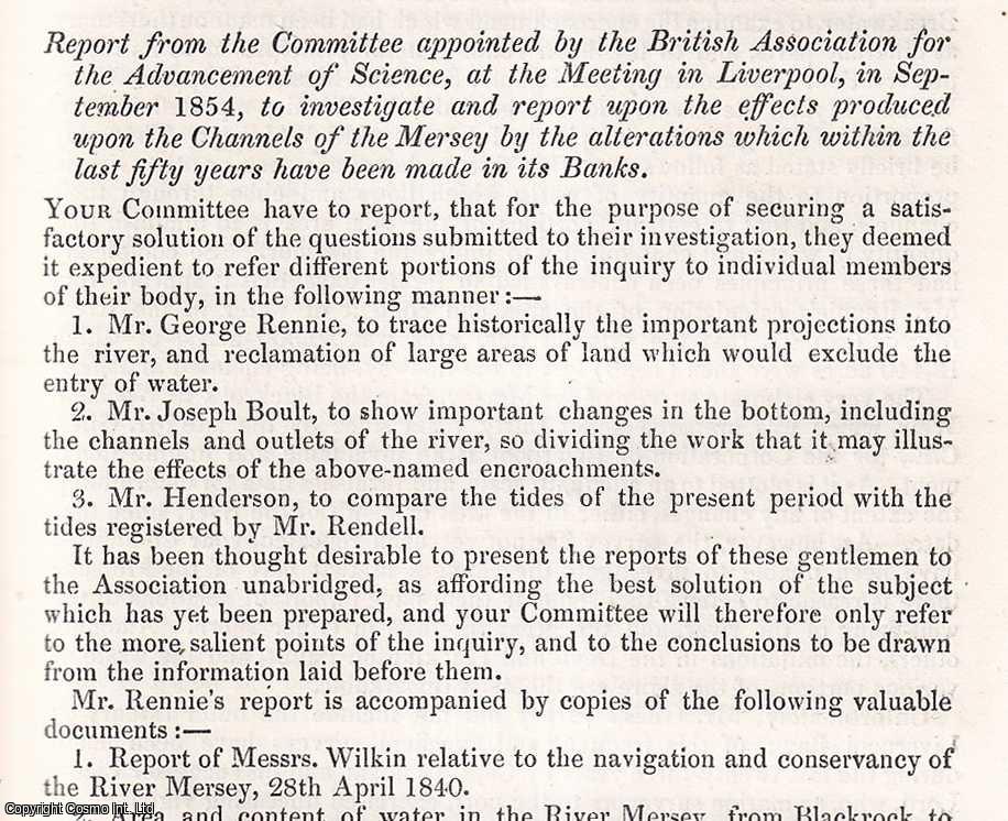 Andrew Henderson - The efffects produced upon the Channels of the Mersey by the alterations which within the last fifty years have been made in its Banks. An uncommon original article from the British Association for the Advancement of Science Report, 1856.