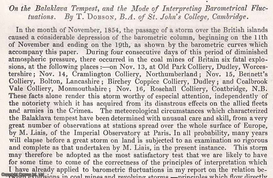 T. Dobson, B.A. of St. John's College, Cambridge. - The Balaklava Tempest, & the Mode of Interpreting Barometrical Fluctuations. An uncommon original article from the British Association for the Advancement of Science Report, 1856.
