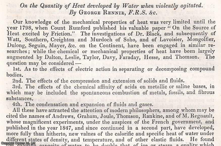 George Rennie, F.R.S. - The Quantity of Heat developed by Water when violently agitated. An uncommon original article from the British Association for the Advancement of Science Report, 1856.