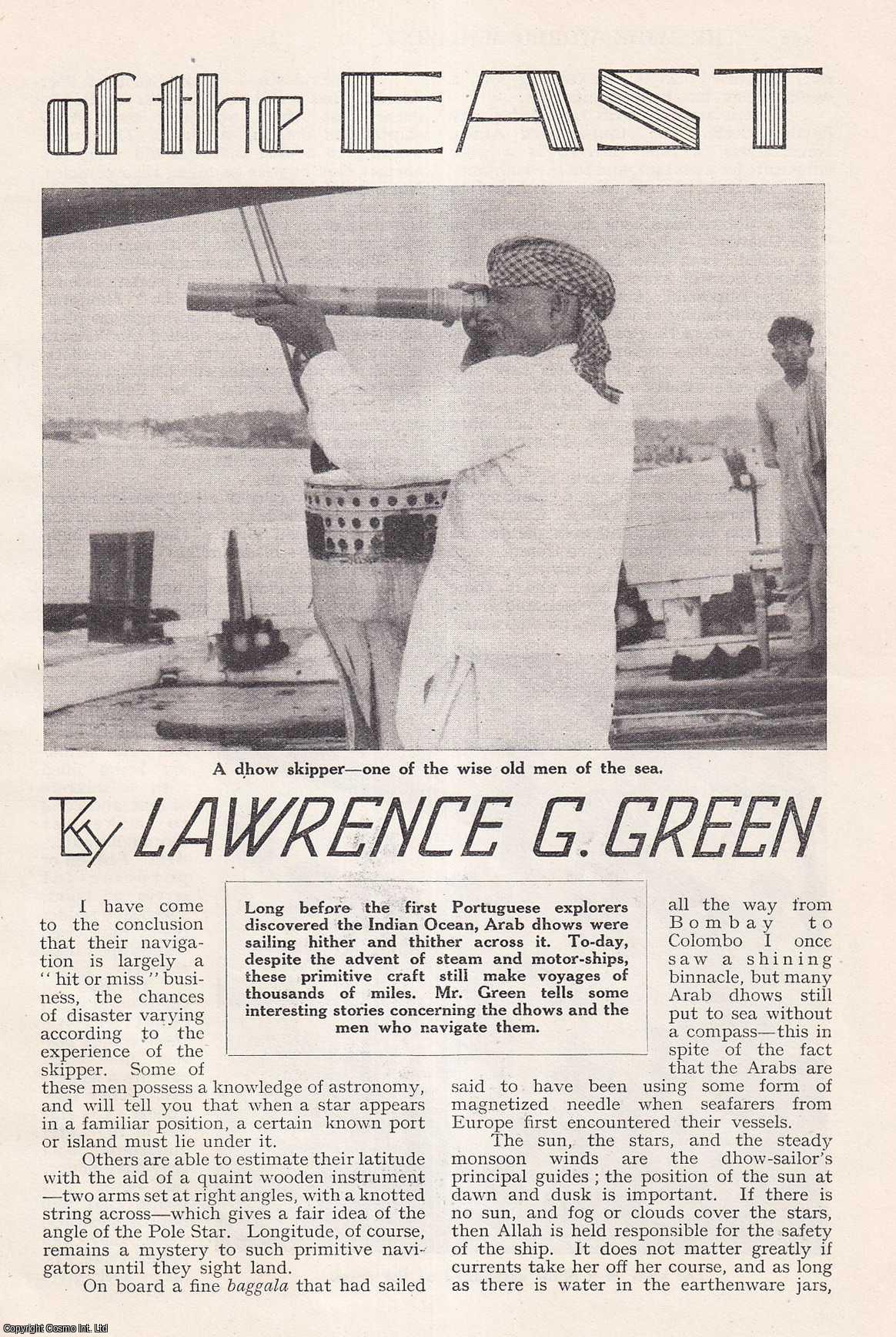 Lawrence G. Green - Vikings of the East : Arab dhows & the men who Navigate them. An uncommon original article from the Wide World Magazine, 1938.