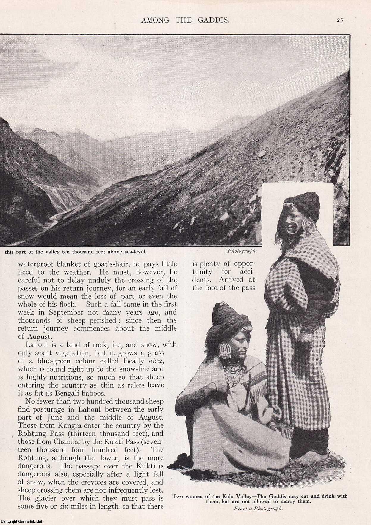 Lieut.-Colonel R.H. Tyacke, of Kulu, Kangra Valley, India. - Among the Gaddis : a little-known tribe of nomad shepherds living in the Central Himalayas. An uncommon original article from the Wide World Magazine, 1911.
