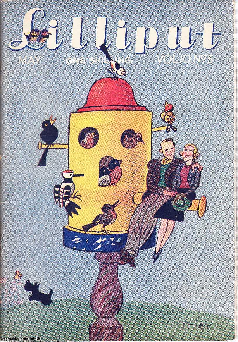 Lilliput - Lilliput Magazine. May 1942. Vol.10 no.5 Issue no.59. Peter Quennell article, George Edinger story, Lennox Robinson story, and other pieces.