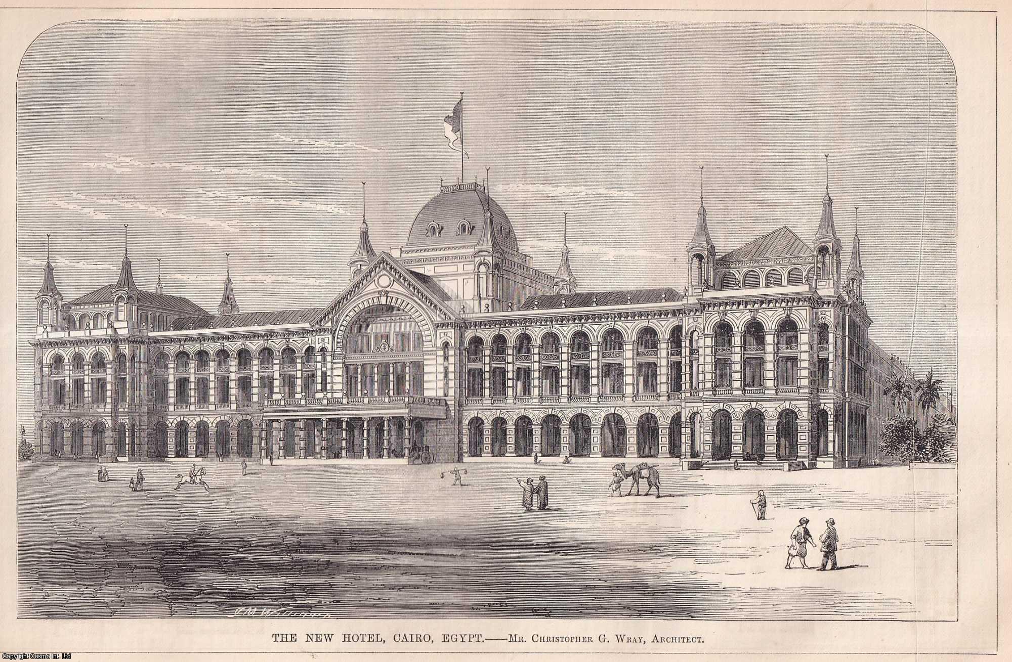 CAIRO, EGYPT - 1869 : The New Hotel, Cairo, Egypt. An original page from The Builder. An Illustrated Weekly Magazine, for the Architect, Engineer, Archaeologist, Constructor, & Art-Lover.