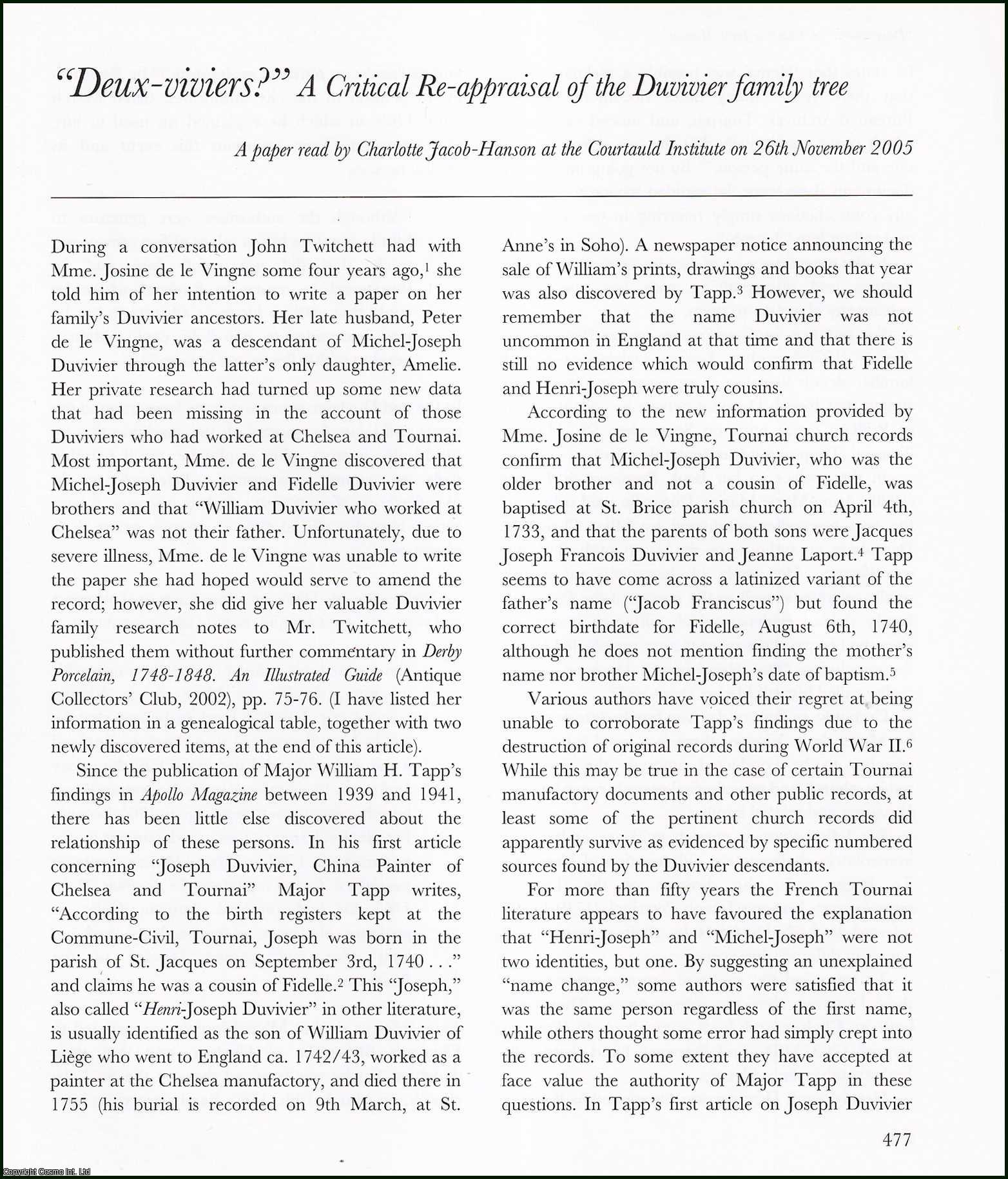 Charlotte Jacob-Hanson - Deux-viviers ? A Critical Re-appraisal of the Duvivier family tree. An original article from the English Ceramic Circle, 2007.