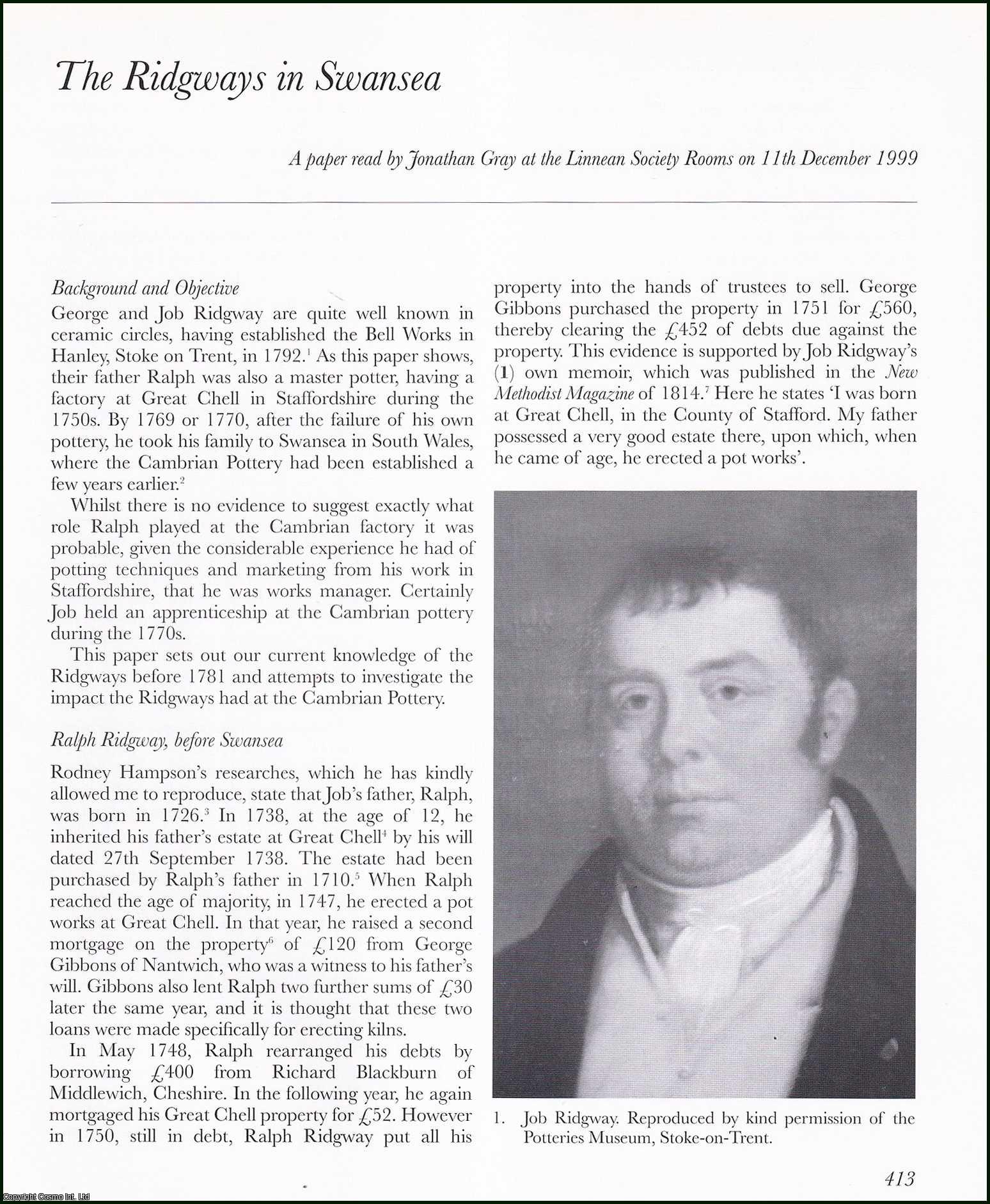 Jonathan Gray - The Ridgways in Swansea : Family of Potters. An original article from the English Ceramic Circle, 2001.