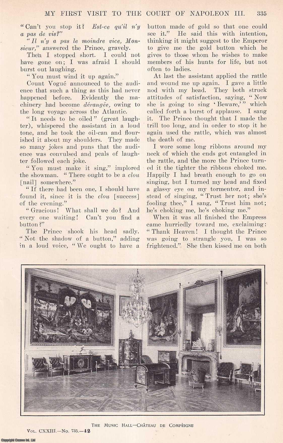 COURT OF NAPOLEON, PARIS - My First & Second Visit to the Court of Napoleon III. By Madame De Hegermann-Lindencrone. An original article from the Harper's Monthly Magazine, 1911.