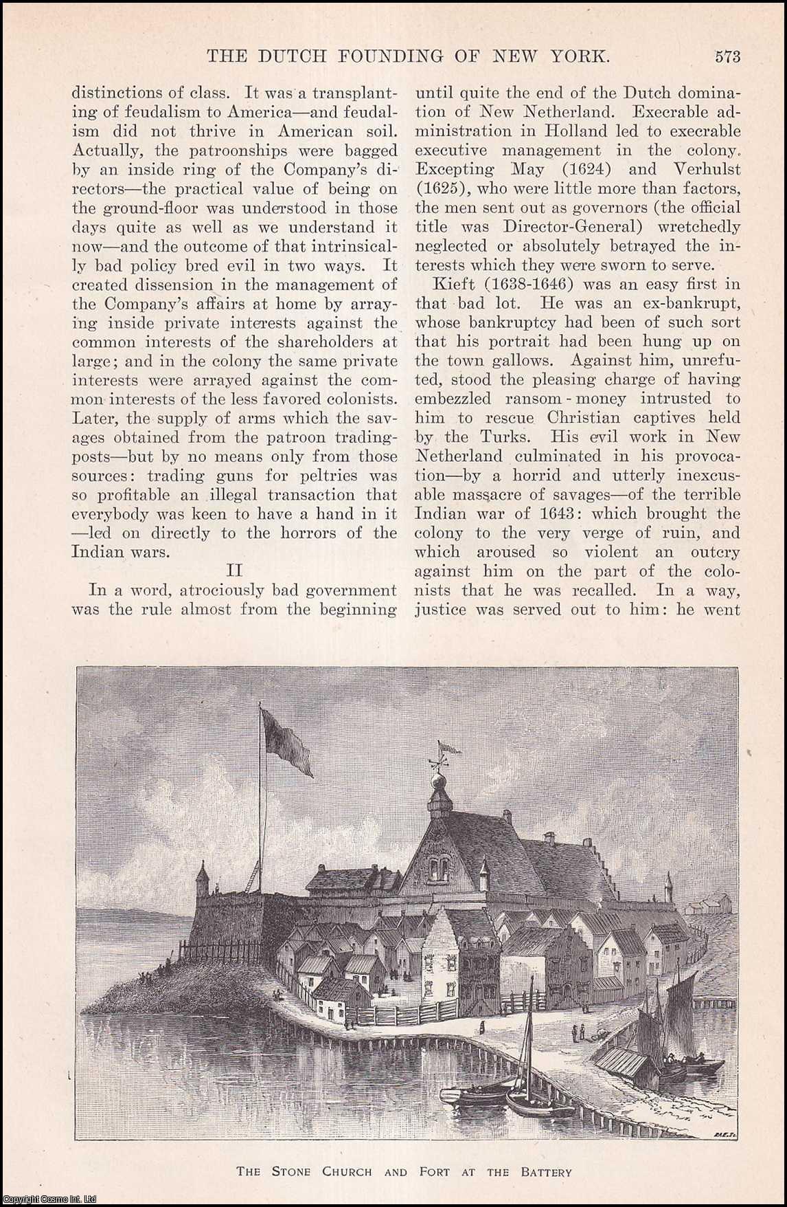 DUTCH COLONY - The Dutch Founding of New York. By Thomas A. Janvier. A complete 3 part original article from the Harper's Monthly Magazine, 1903.