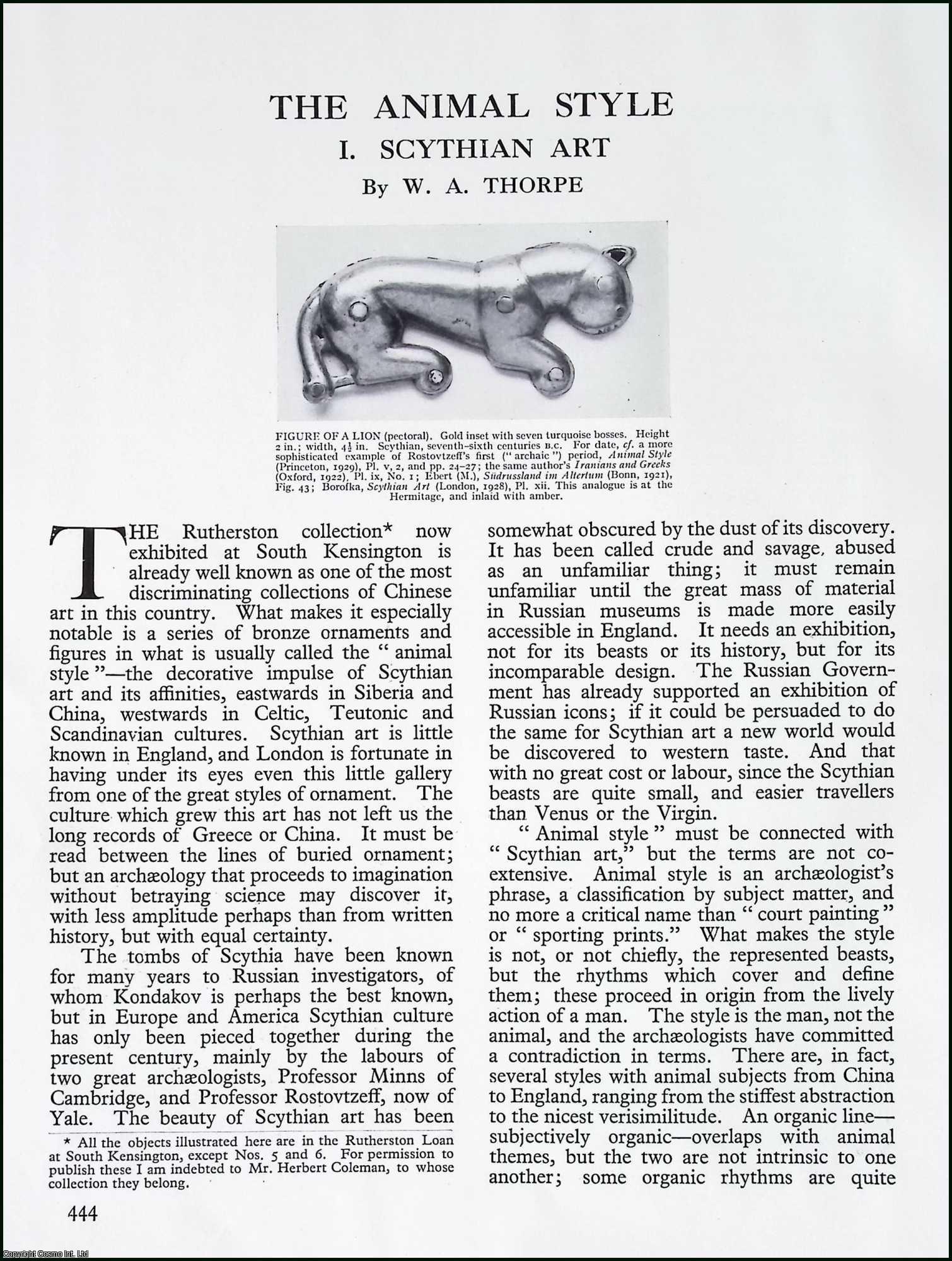 ANIMAL SCYTHIAN ART - Scythian Art : The Animal Style. By W.A. Thorpe. An original article from Apollo, International Magazine of the Arts, 1930.