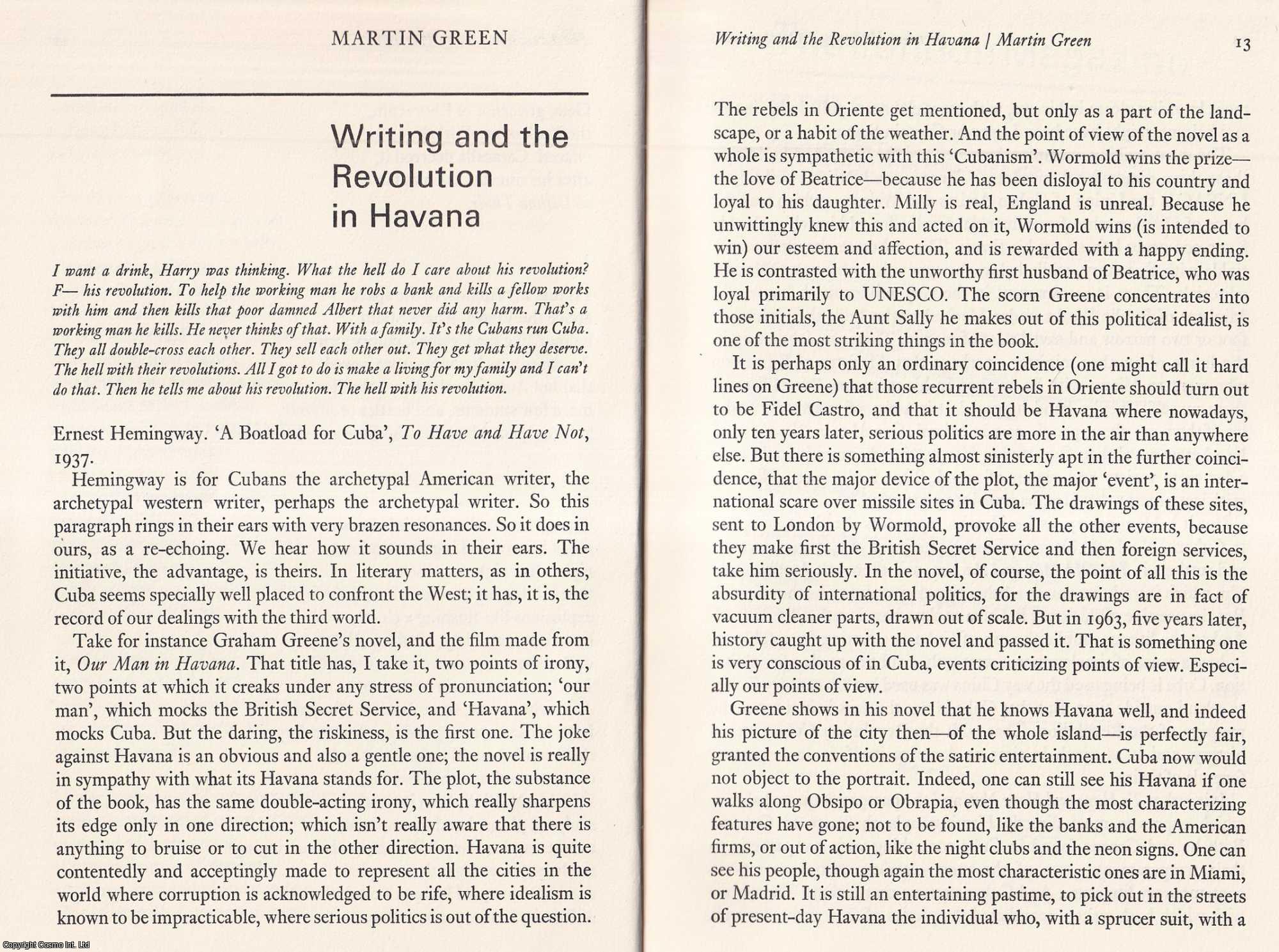 Martin Green - Writing and The Revolution in Havana. An original article from London Magazine, 1969.