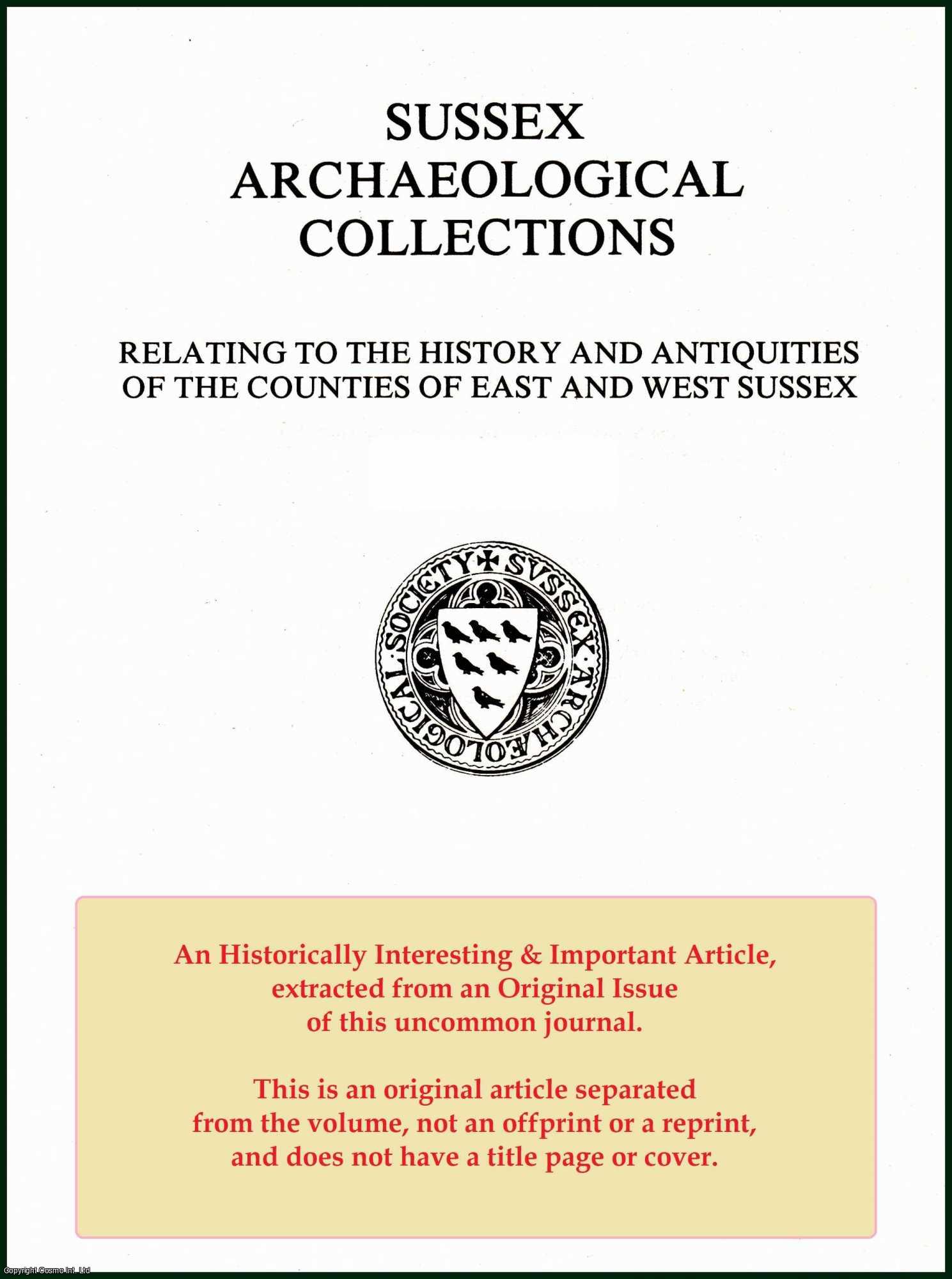 John Robert Daniel-Tyssen - The Parliamentary Surveys of The County of Sussex, Anno Dom. 1649-1653. An original article from the Journal of the Sussex Archaeological Society, 1871.