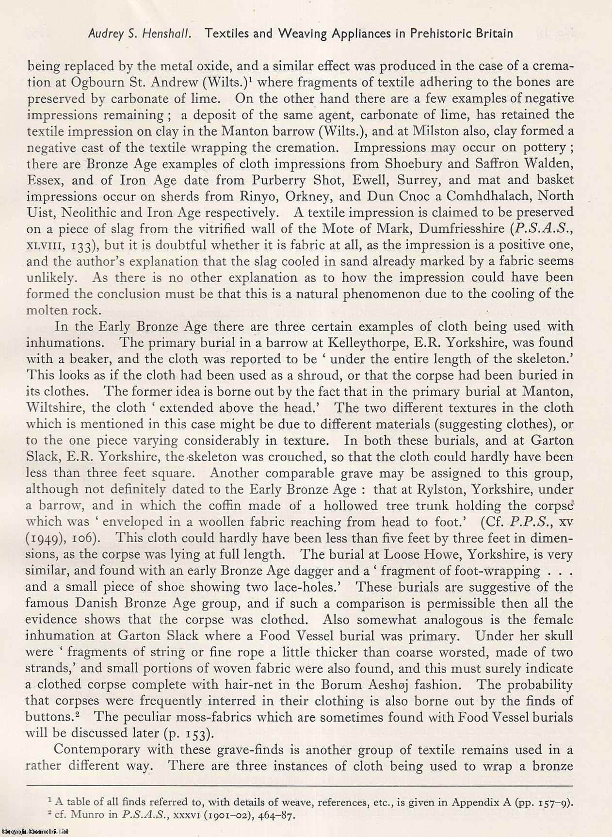 Audrey S. Henshall - Textiles and Weaving Appliances in Prehistoric Britain. An original article from Proceedings of the Prehistoric Society, 1950.