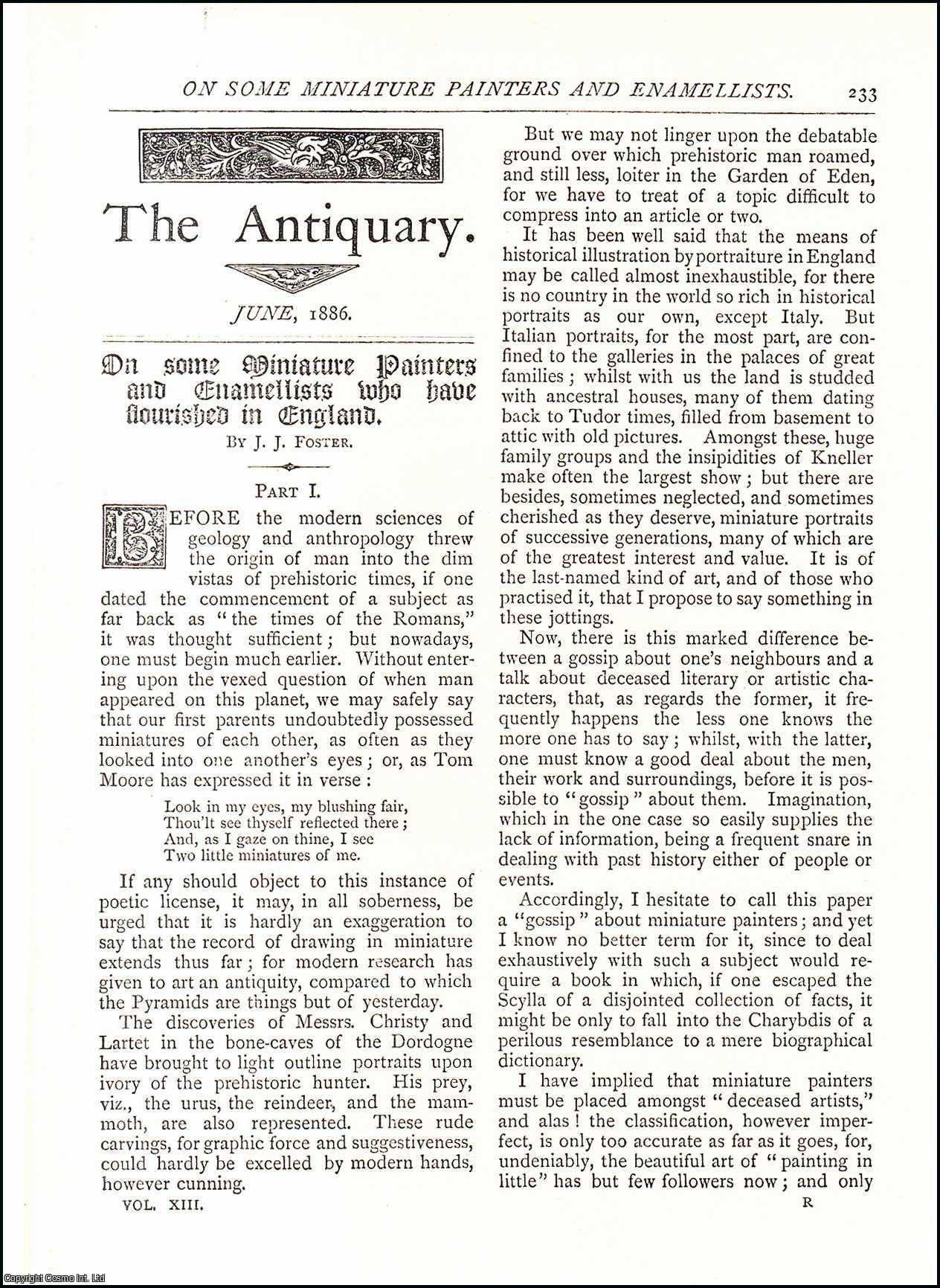 J. J. Foster - Some Miniature Painters and Enamellists who have Flourished in England Part I and II. A complete original article from The Antiquary Magazine, 1886.
