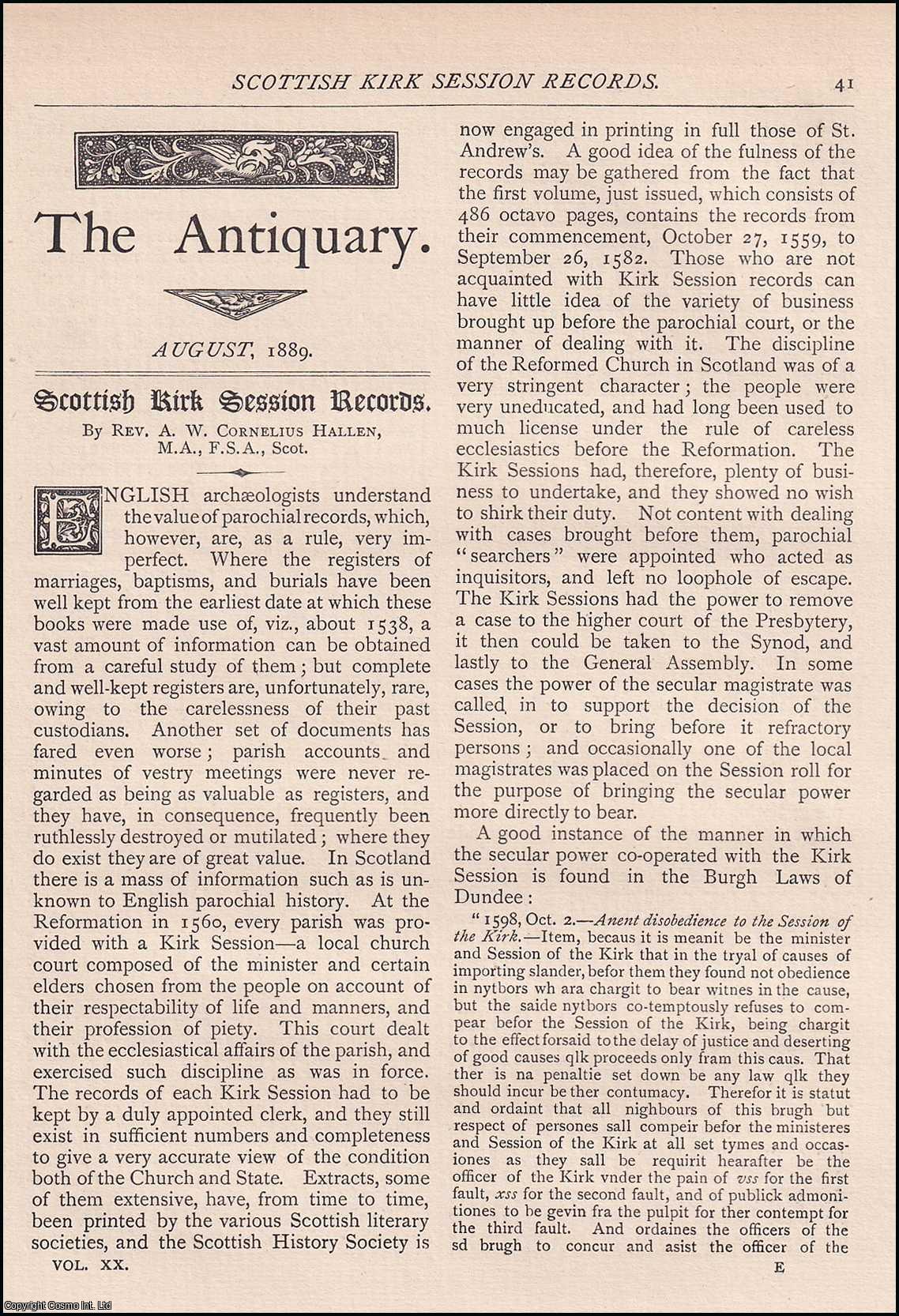 A. W. Cornelius Hallen - Scottish Kirk Session Records. An original article from The Antiquary Magazine, 1889.