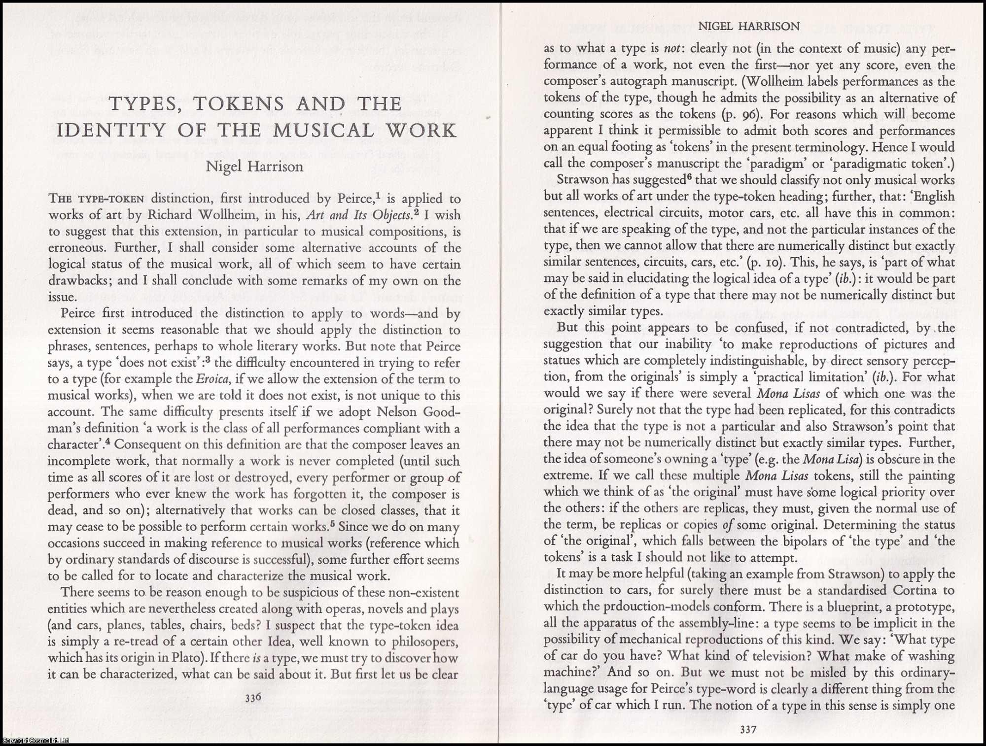Nigel Harrison - Types, Tokens and The Identity of The Musical Work. An original article from The British Journal of Aesthetics, 1975.