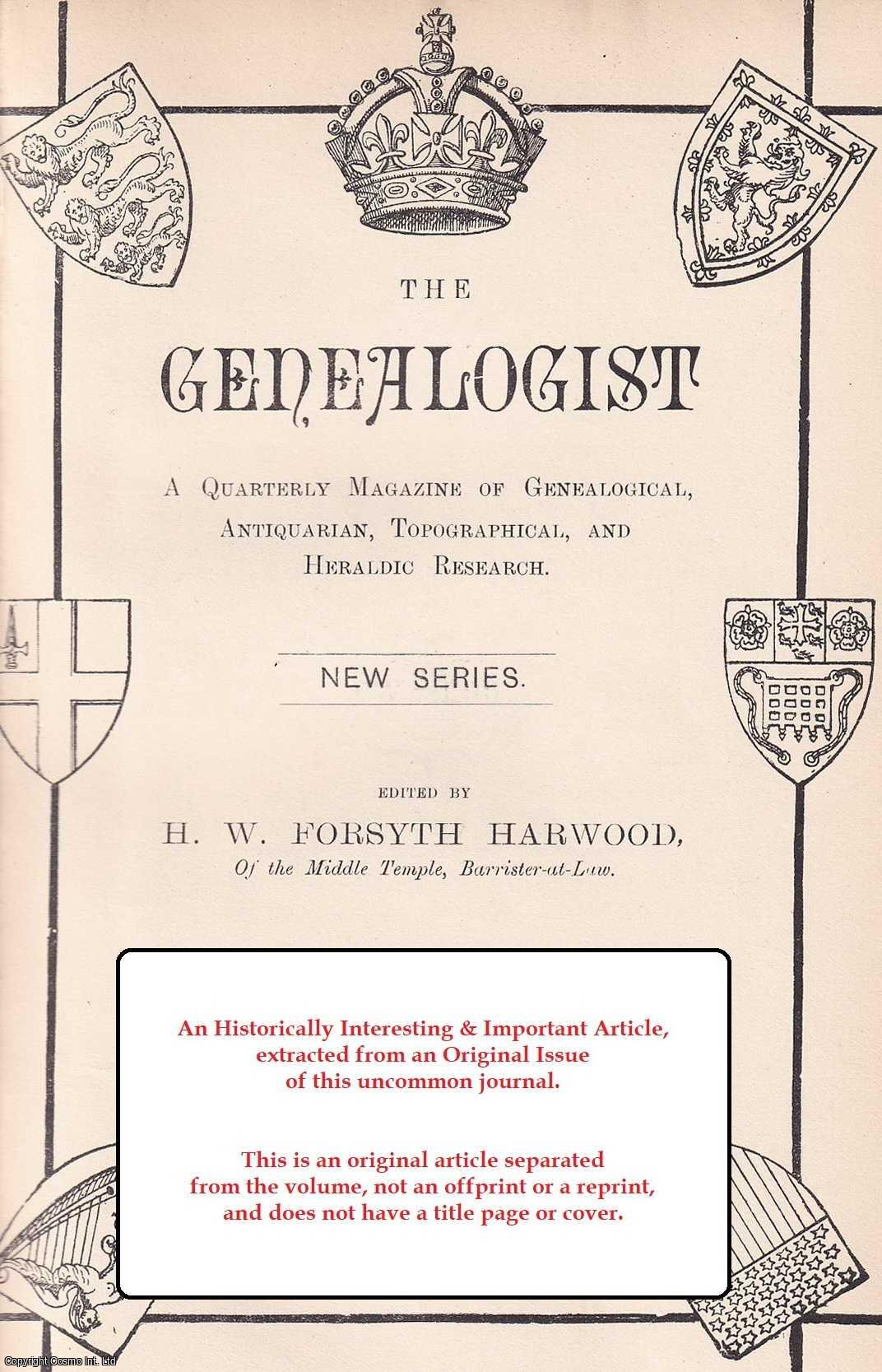 Henry Barkly - Testa de Nevill. Observations on The Two Ancient Registers - Part I. An original article from The Genealogist, 1888.