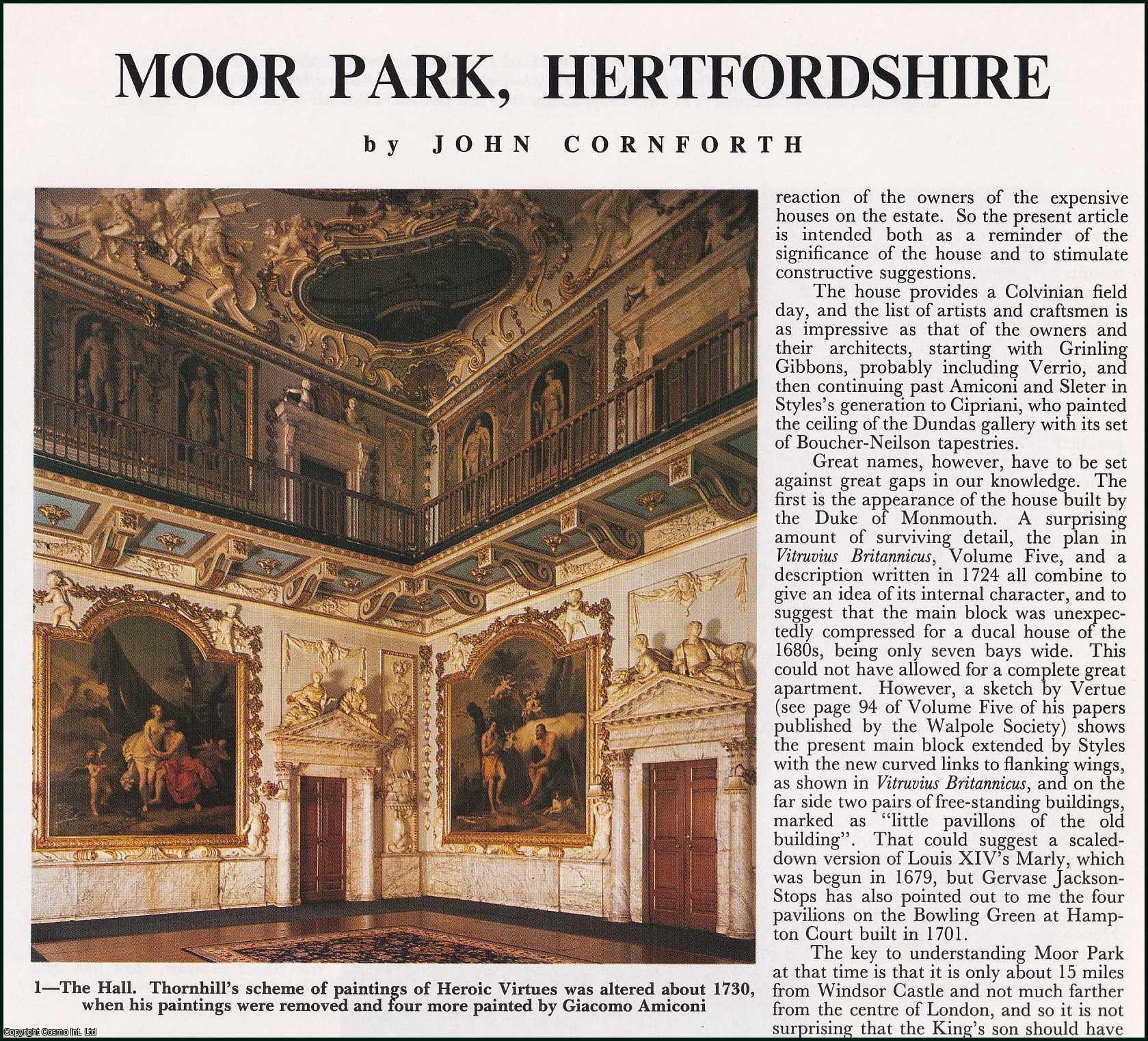 John Cornforth - Moor Park, Hertfordshire. Several pictures and accompanying text, removed from an original issue of Country Life Magazine, 1988.
